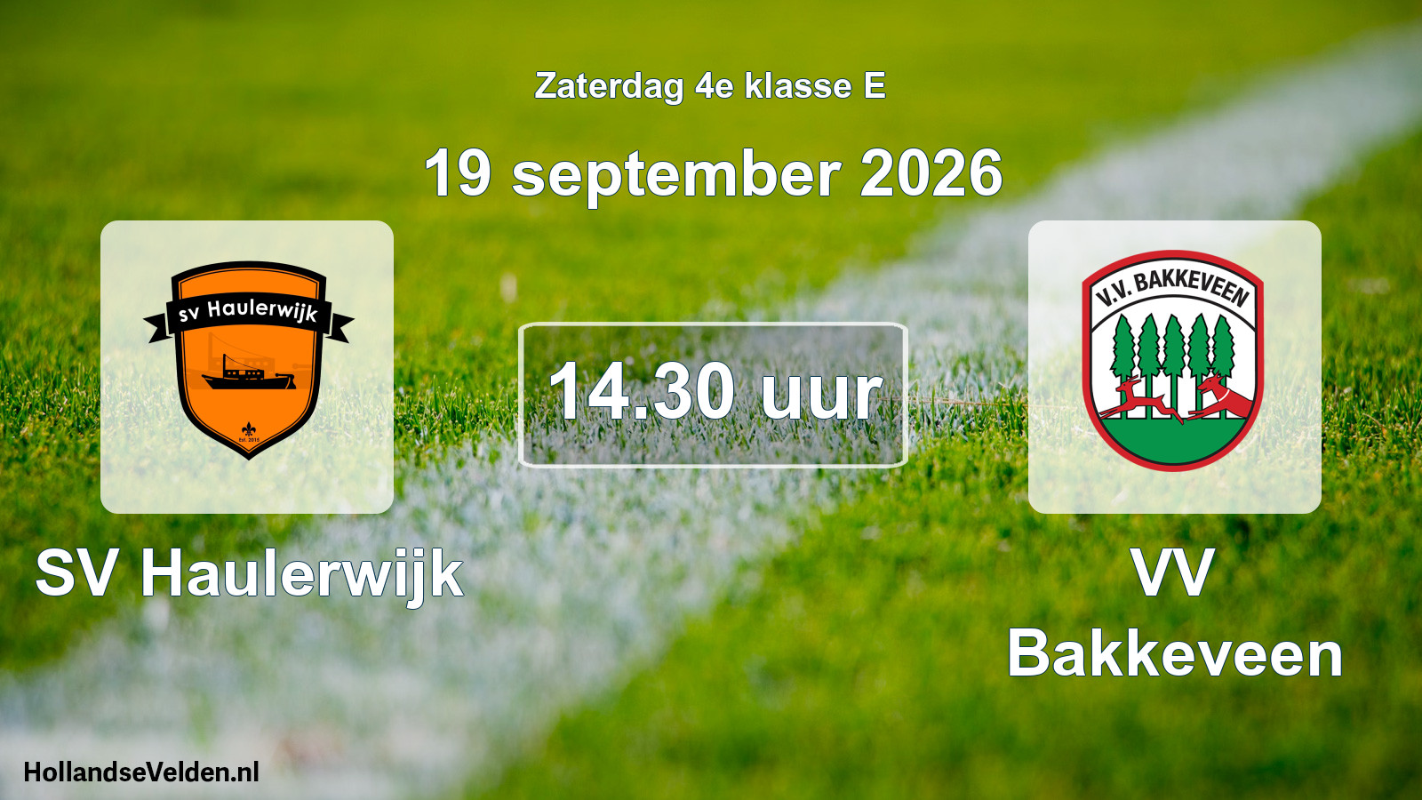 Geplande wedstrijd: SV Haulerwijk - VV Bakkeveen (19 september 2026)