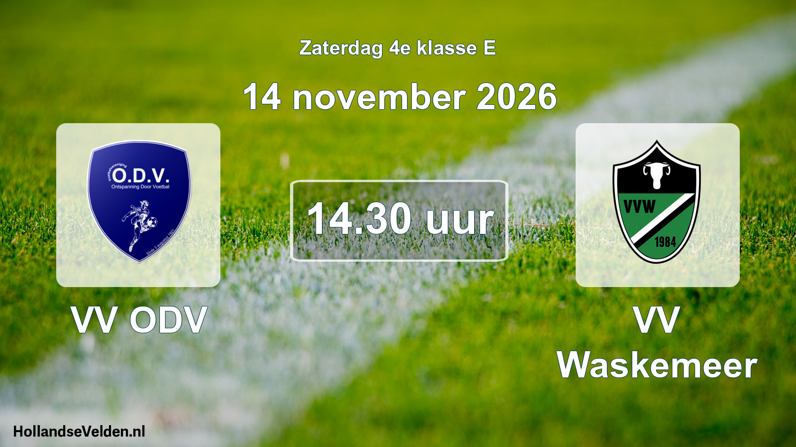 Geplande wedstrijd: VV ODV - VV Waskemeer (14 november 2026)