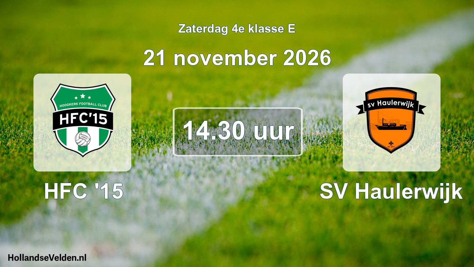 Scheduled Match: HFC '15 - SV Haulerwijk (21 November 2026)