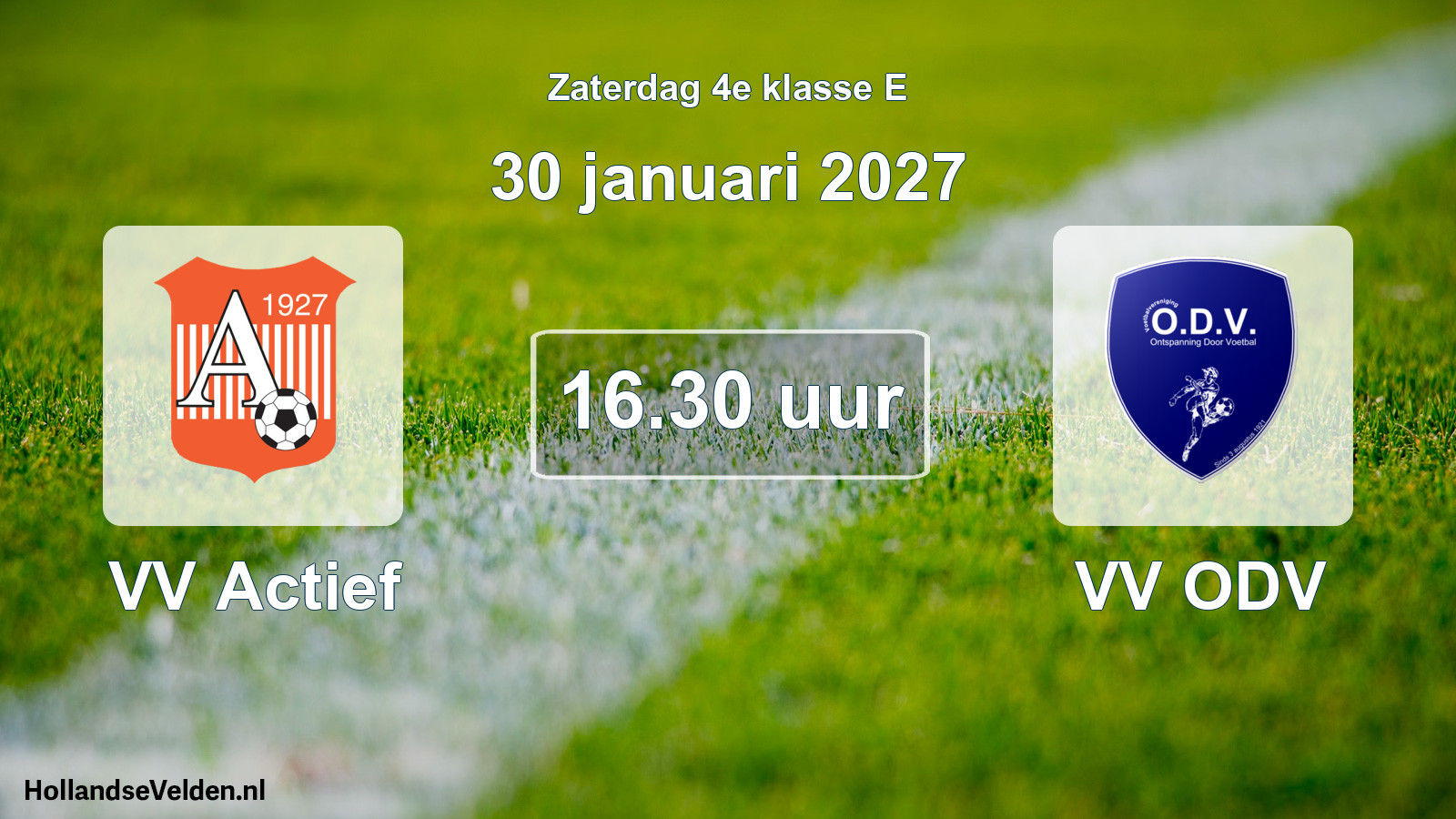 Geplande wedstrijd: VV Actief - VV ODV (30 januari 2027)