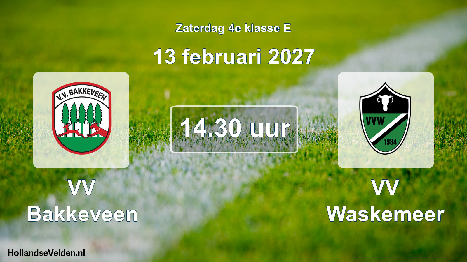 Geplande wedstrijd: VV Bakkeveen - VV Waskemeer (13 februari 2027)