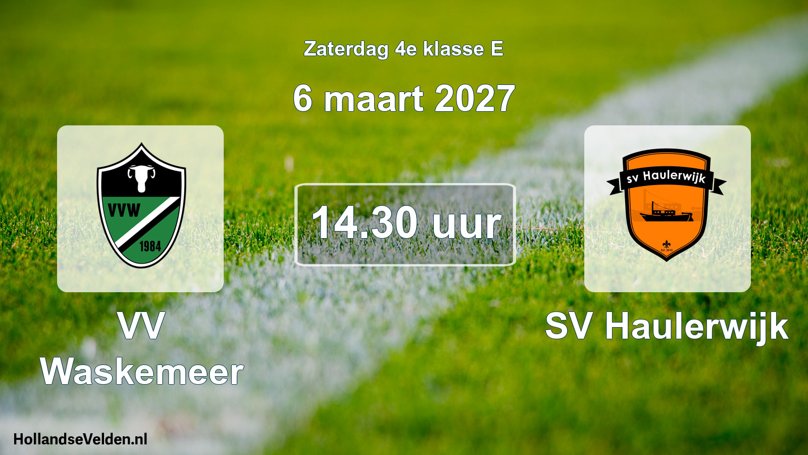 Scheduled Match: VV Waskemeer - SV Haulerwijk (6 March 2027)