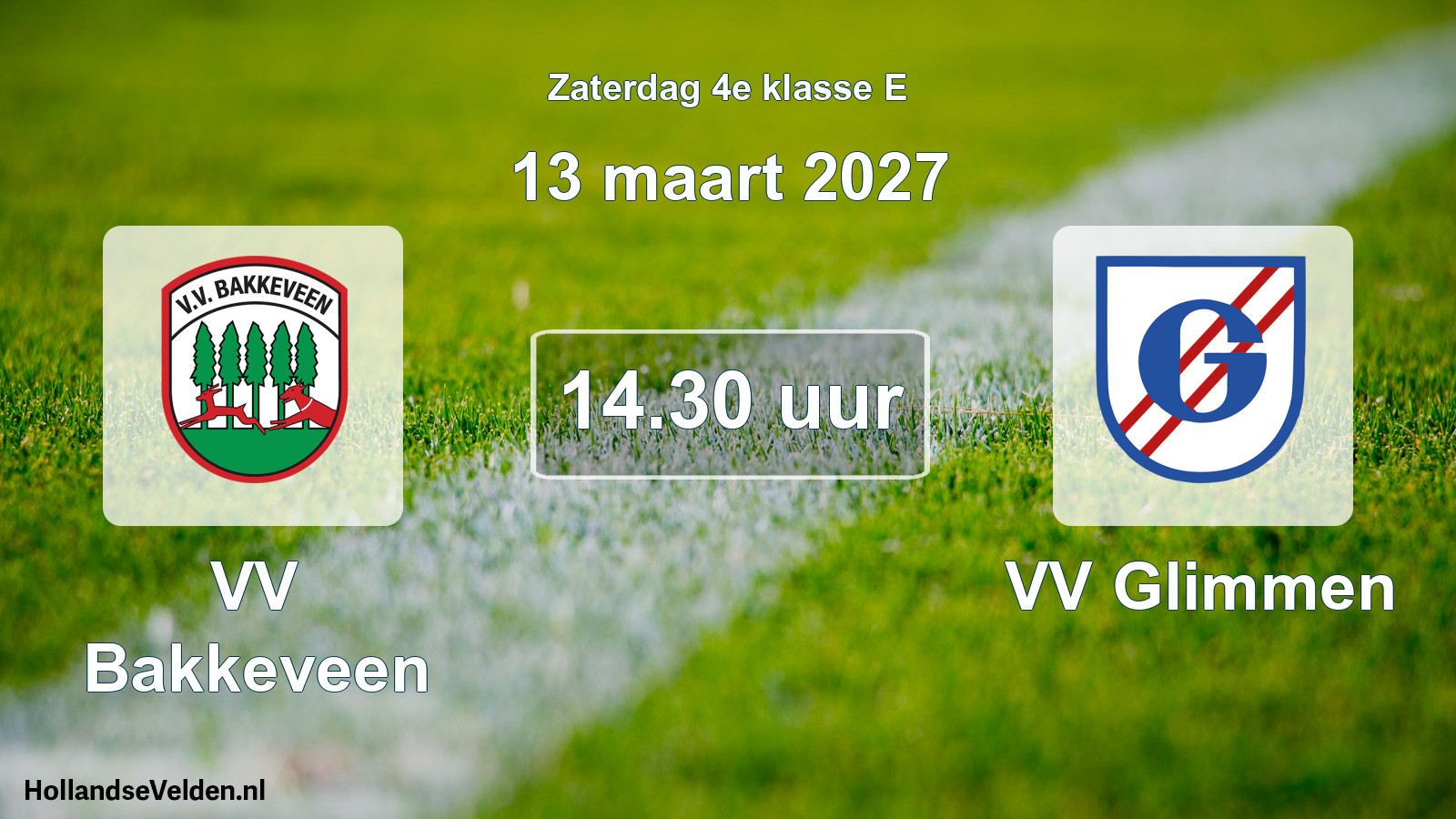 Geplande wedstrijd: VV Bakkeveen - VV Glimmen (13 maart 2027)