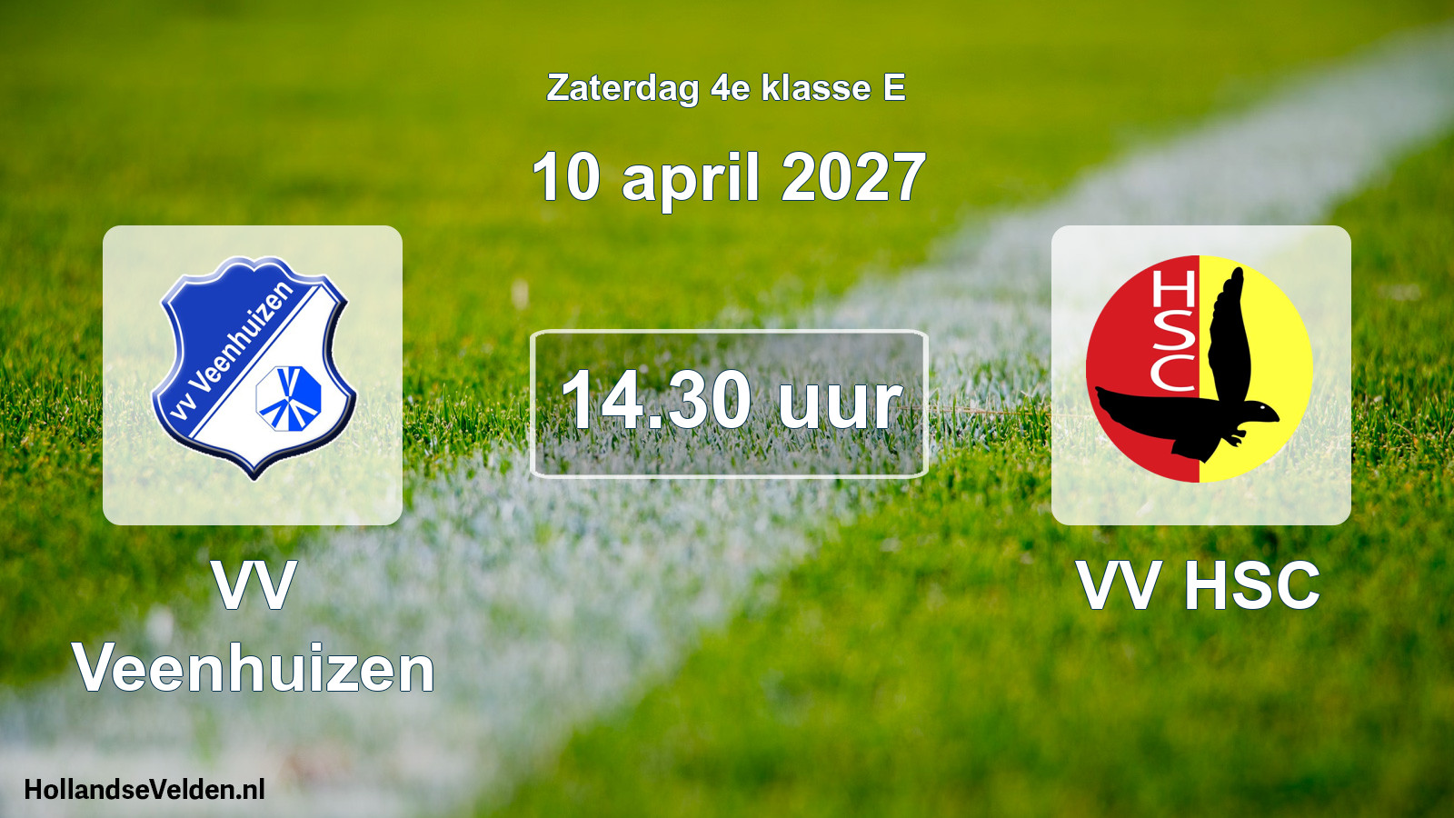 Geplande wedstrijd: VV Veenhuizen - VV HSC (10 april 2027)