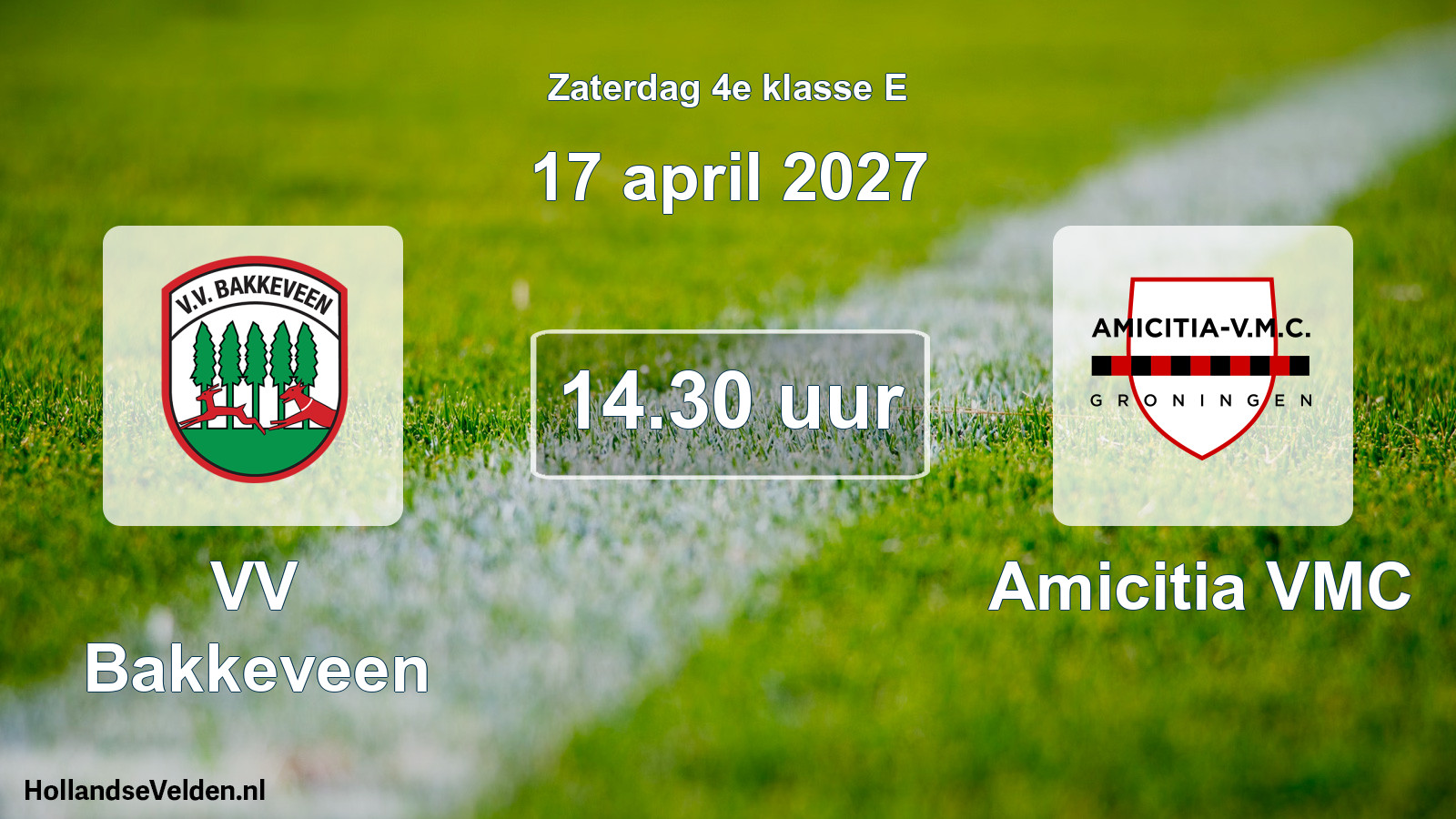 Geplande wedstrijd: VV Bakkeveen - Amicitia VMC (17 april 2027)