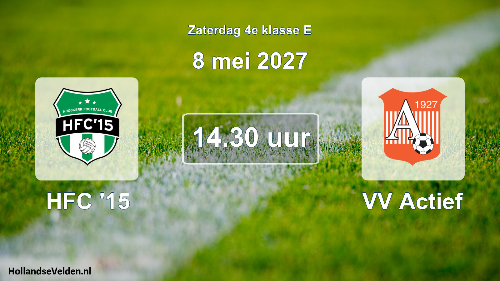 Geplande wedstrijd: HFC '15 - VV Actief (8 mei 2027)