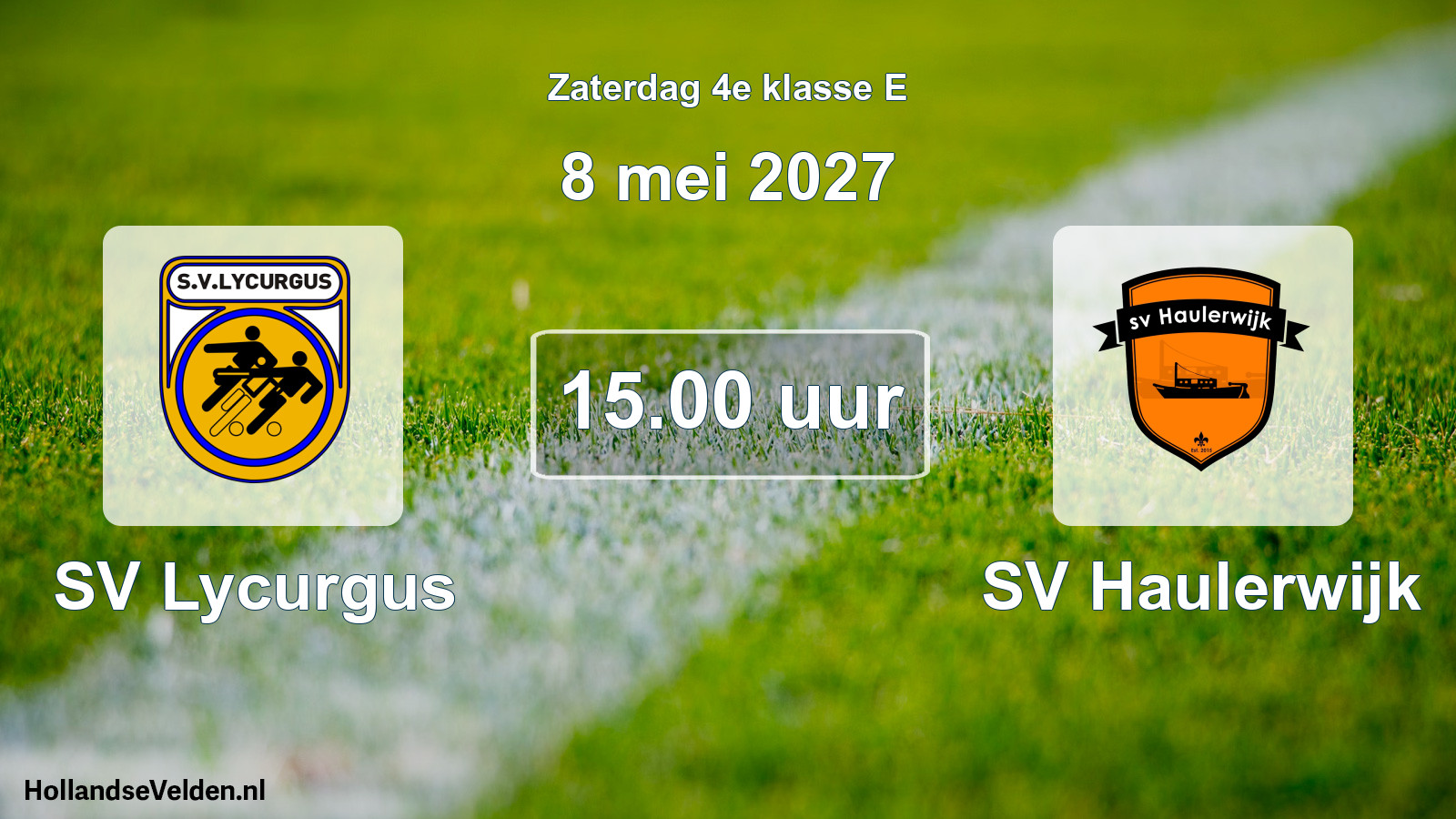 Geplande wedstrijd: SV Lycurgus - SV Haulerwijk (8 mei 2027)