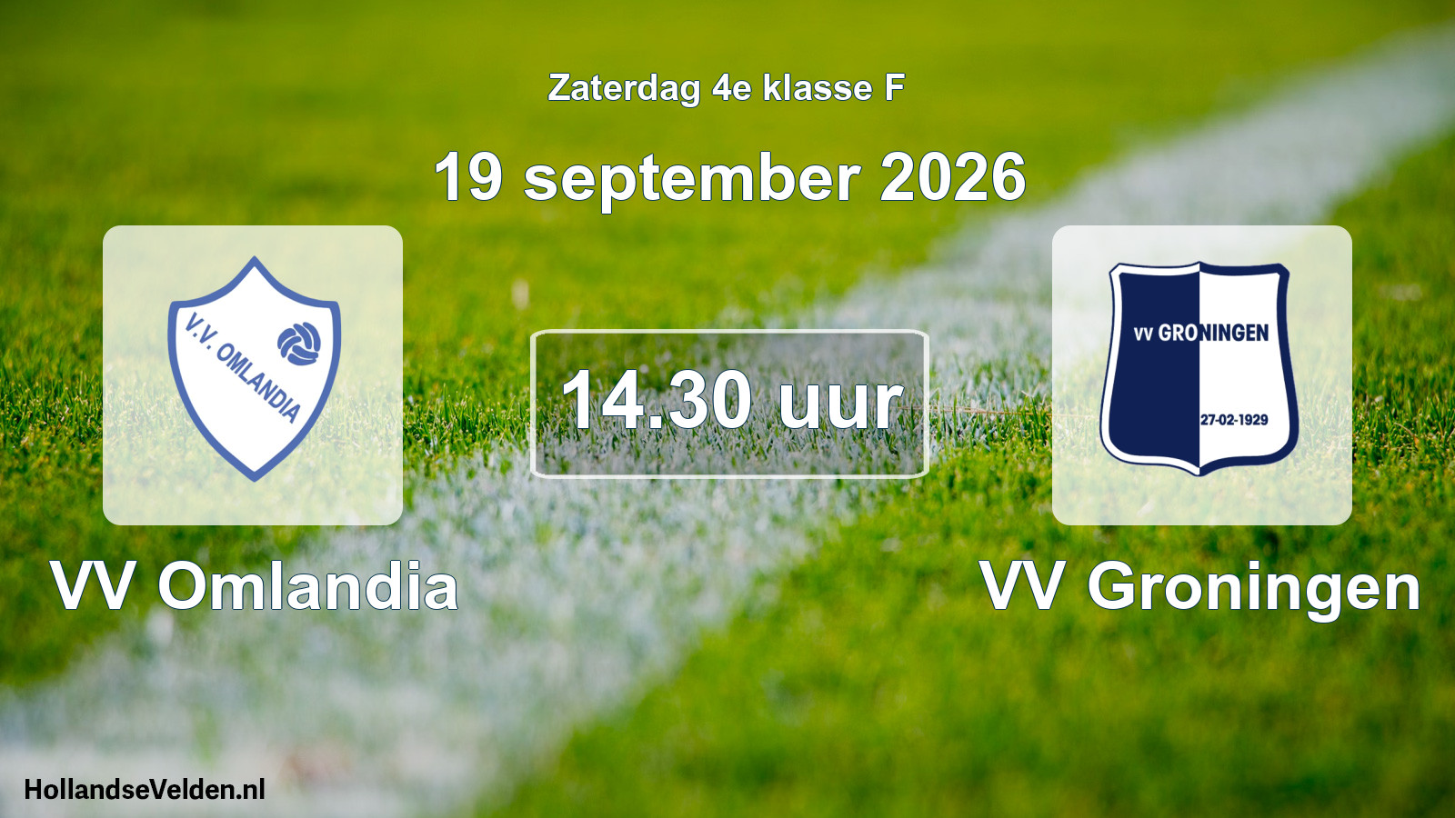 Geplande wedstrijd: VV Omlandia - VV Groningen (19 september 2026)