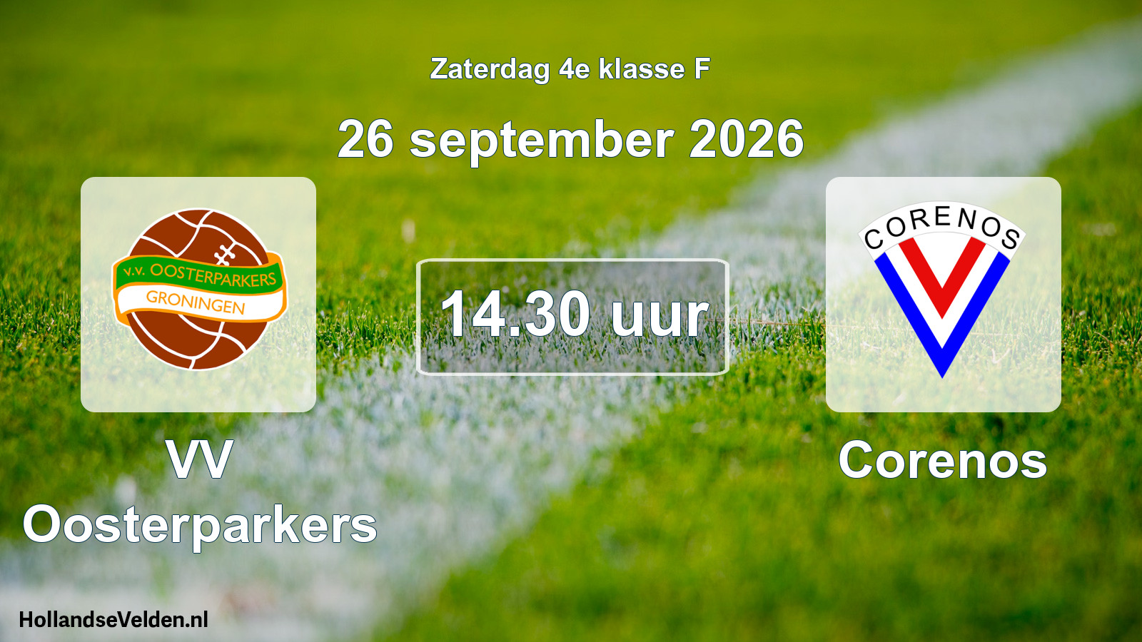 Geplande wedstrijd: VV Oosterparkers - Corenos (26 september 2026)