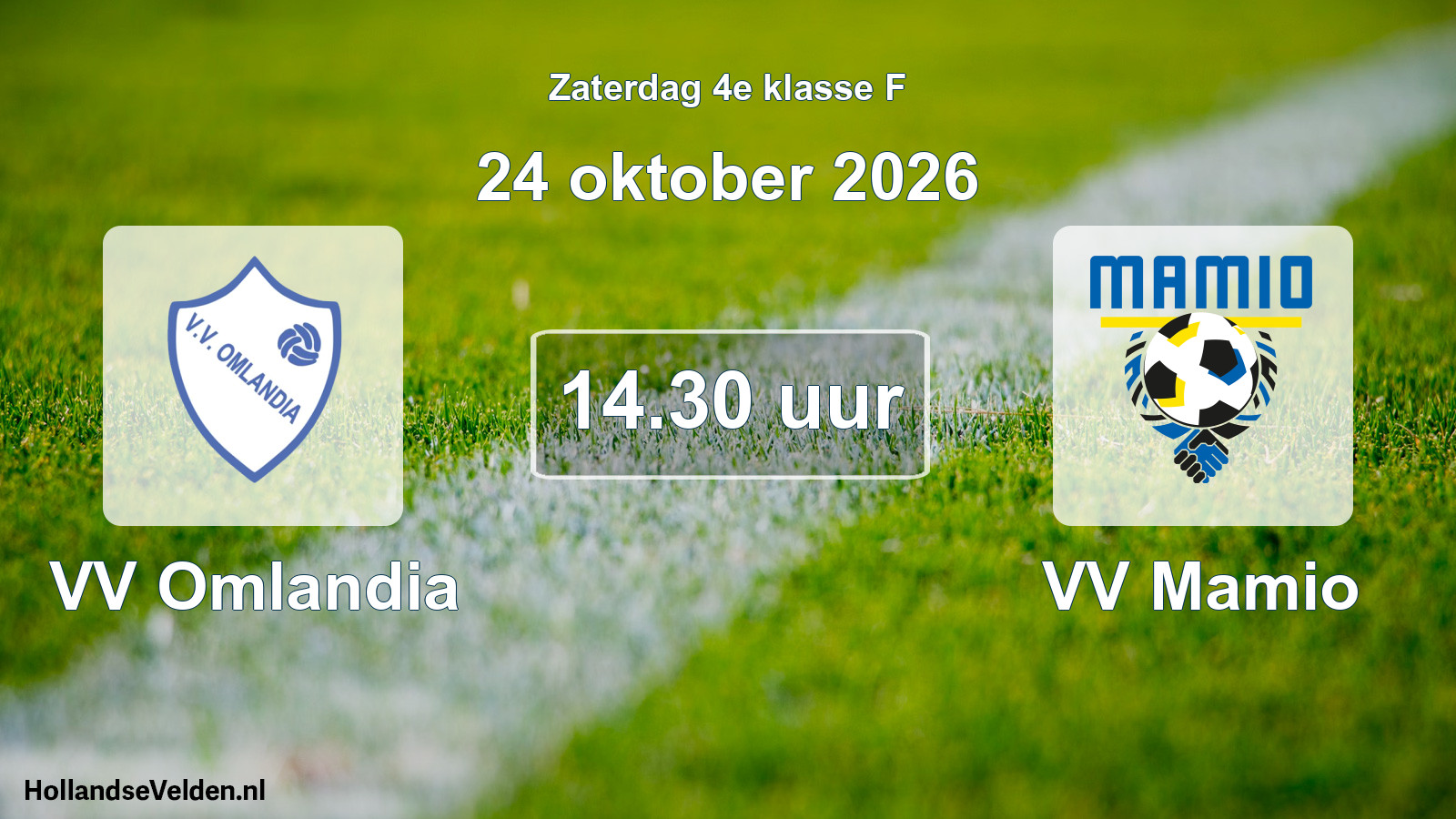 Geplande wedstrijd: VV Omlandia - VV Mamio (24 oktober 2026)