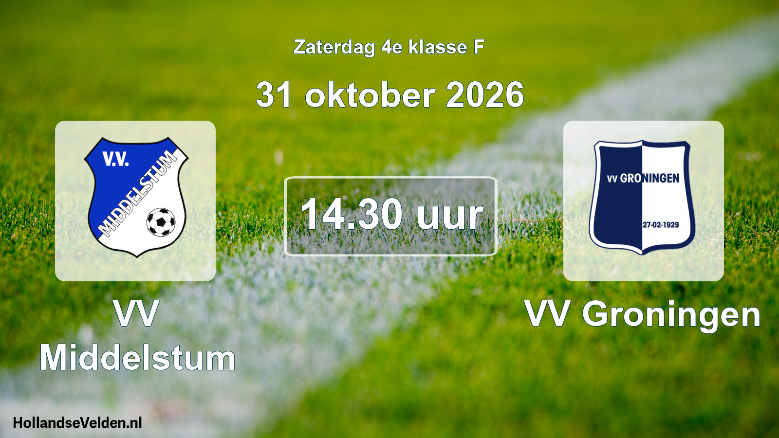Geplande wedstrijd: VV Middelstum - VV Groningen (31 oktober 2026)