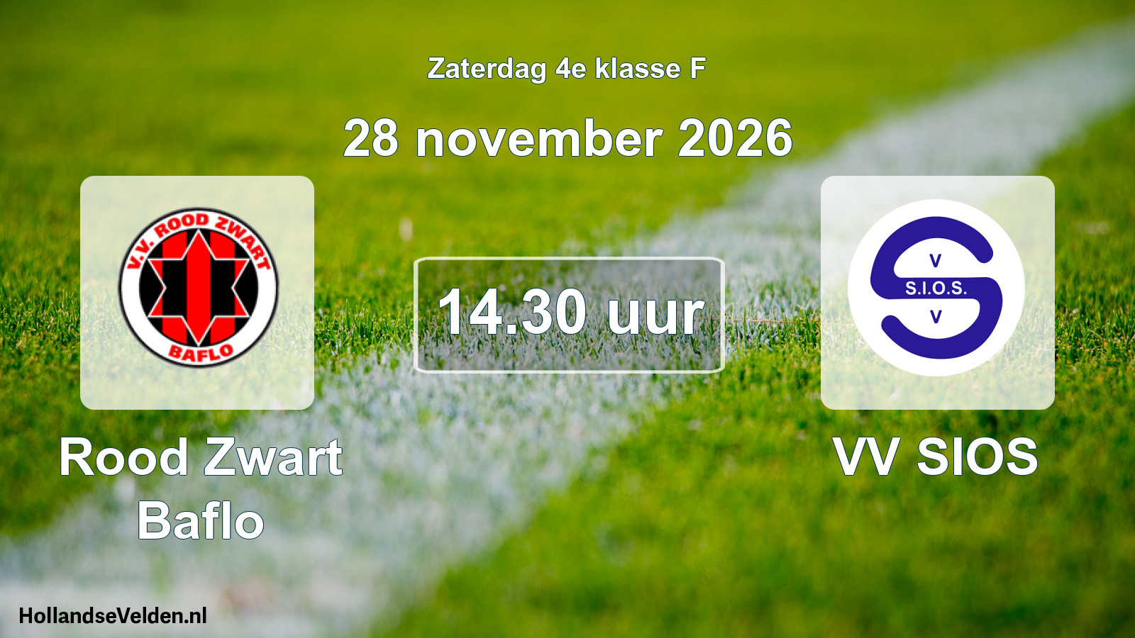 Geplande wedstrijd: Rood Zwart Baflo - VV SIOS (28 november 2026)