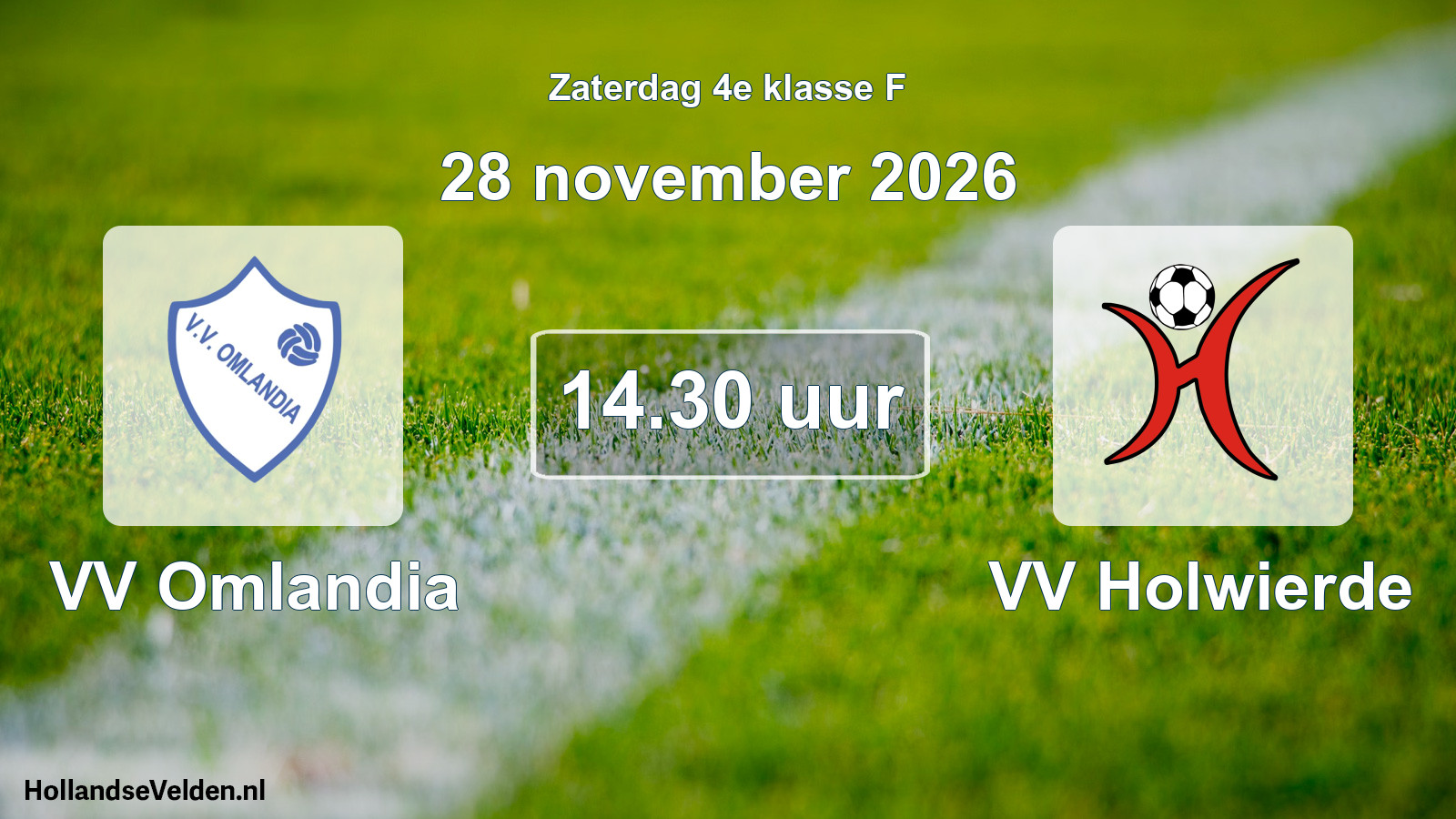 Geplande wedstrijd: VV Omlandia - VV Holwierde (28 november 2026)