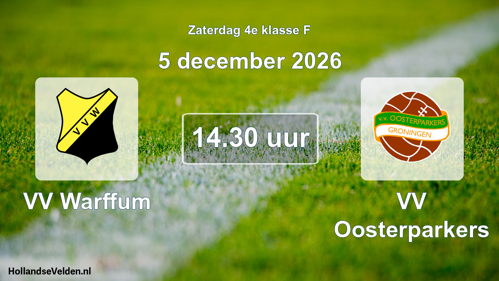 Geplande wedstrijd: VV Warffum - VV Oosterparkers (5 december 2026)