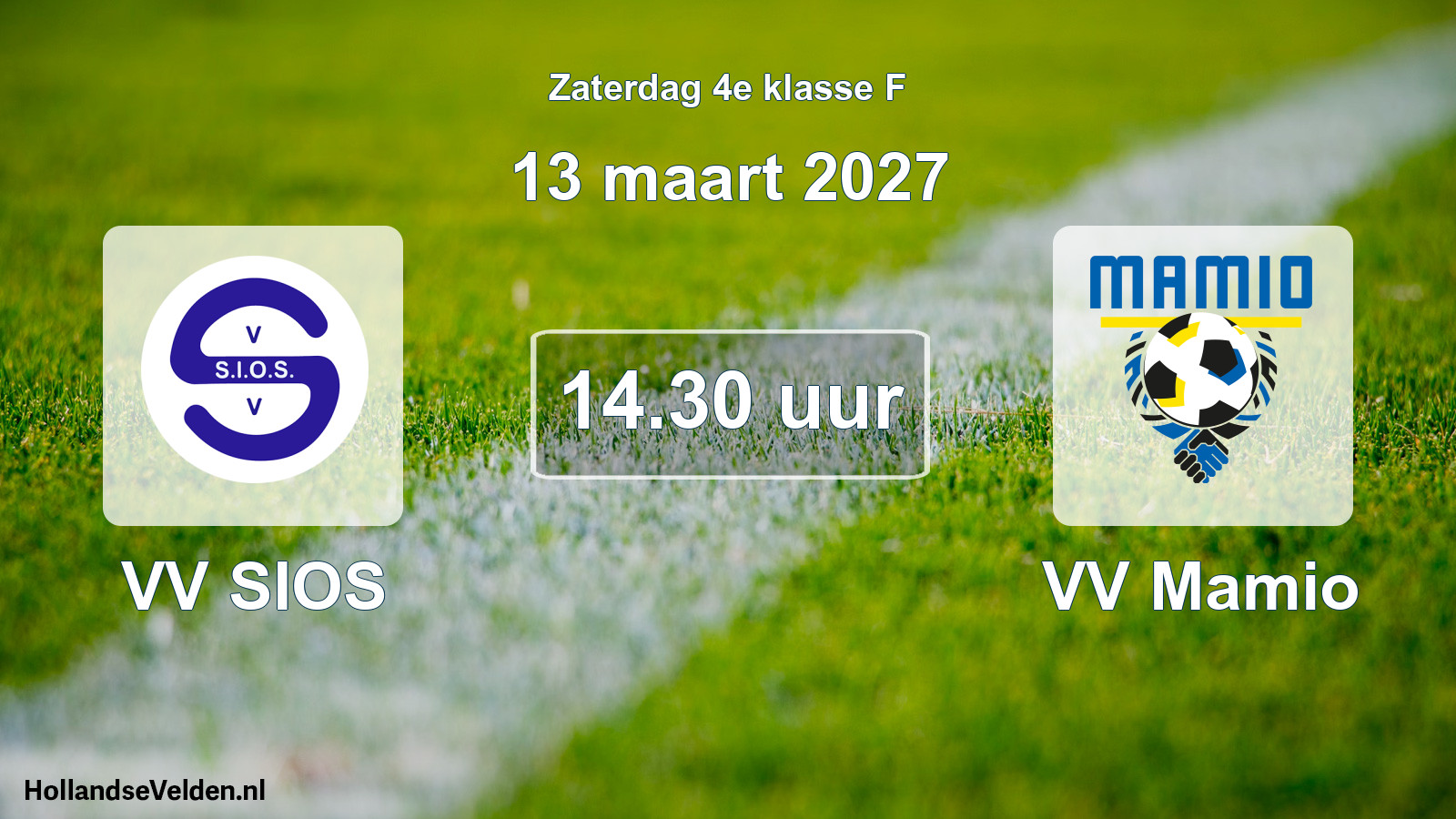 Geplande wedstrijd: VV SIOS - VV Mamio (13 maart 2027)