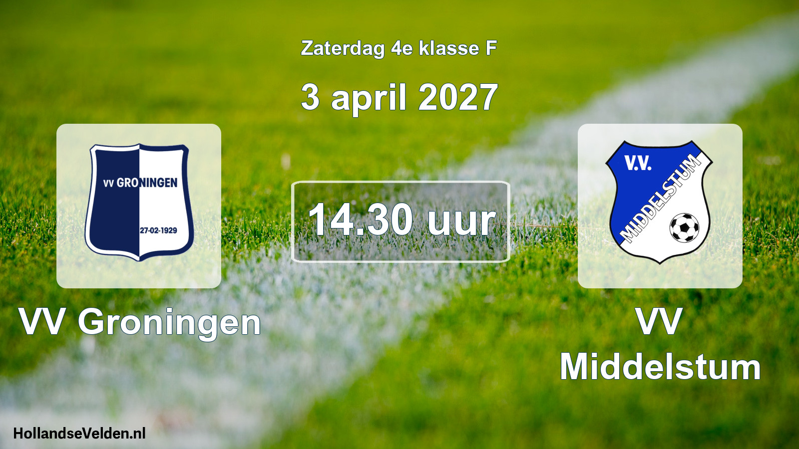 Geplande wedstrijd: VV Groningen - VV Middelstum (3 april 2027)