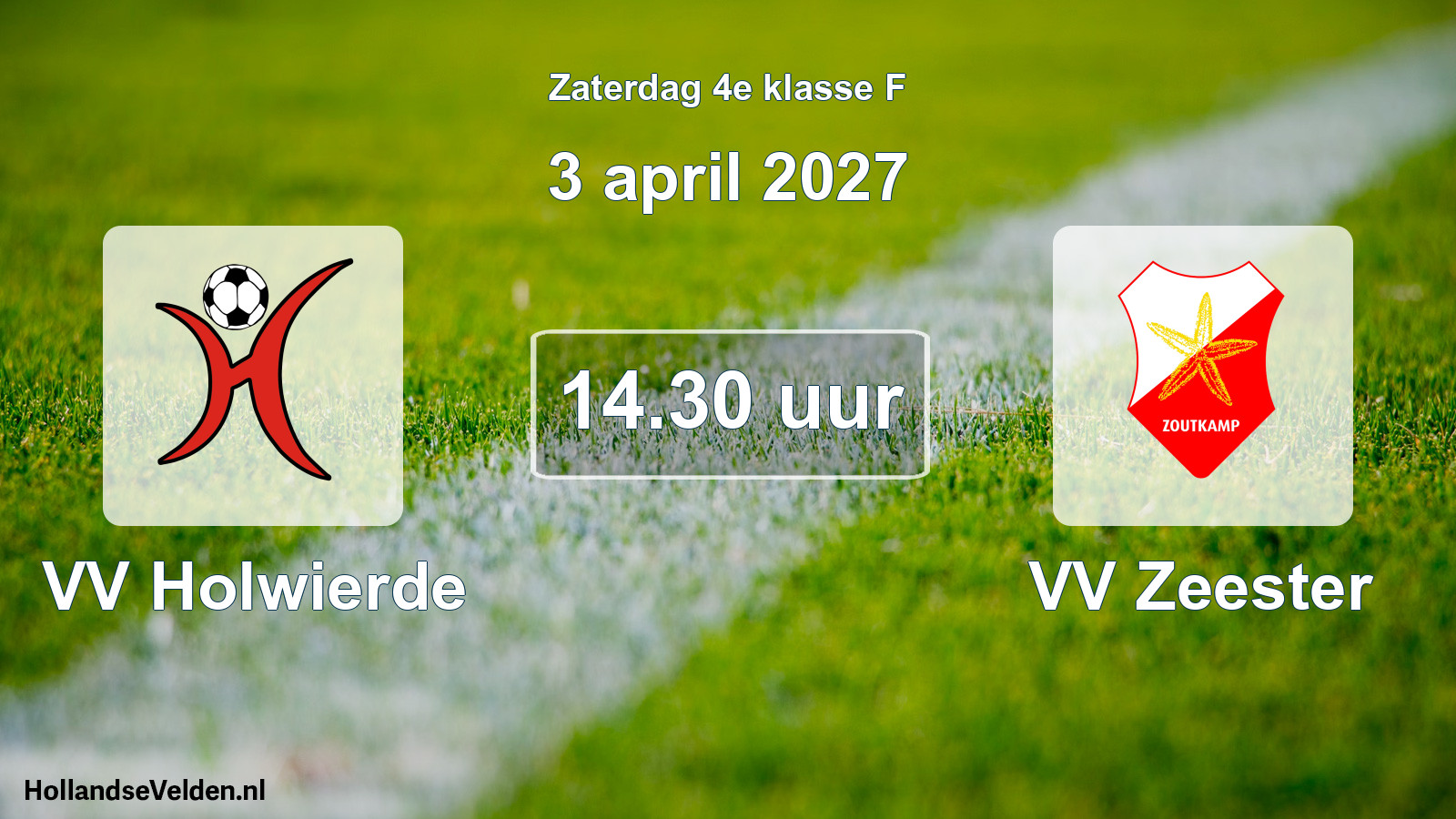Scheduled Match: VV Holwierde - VV Zeester (3 April 2027)