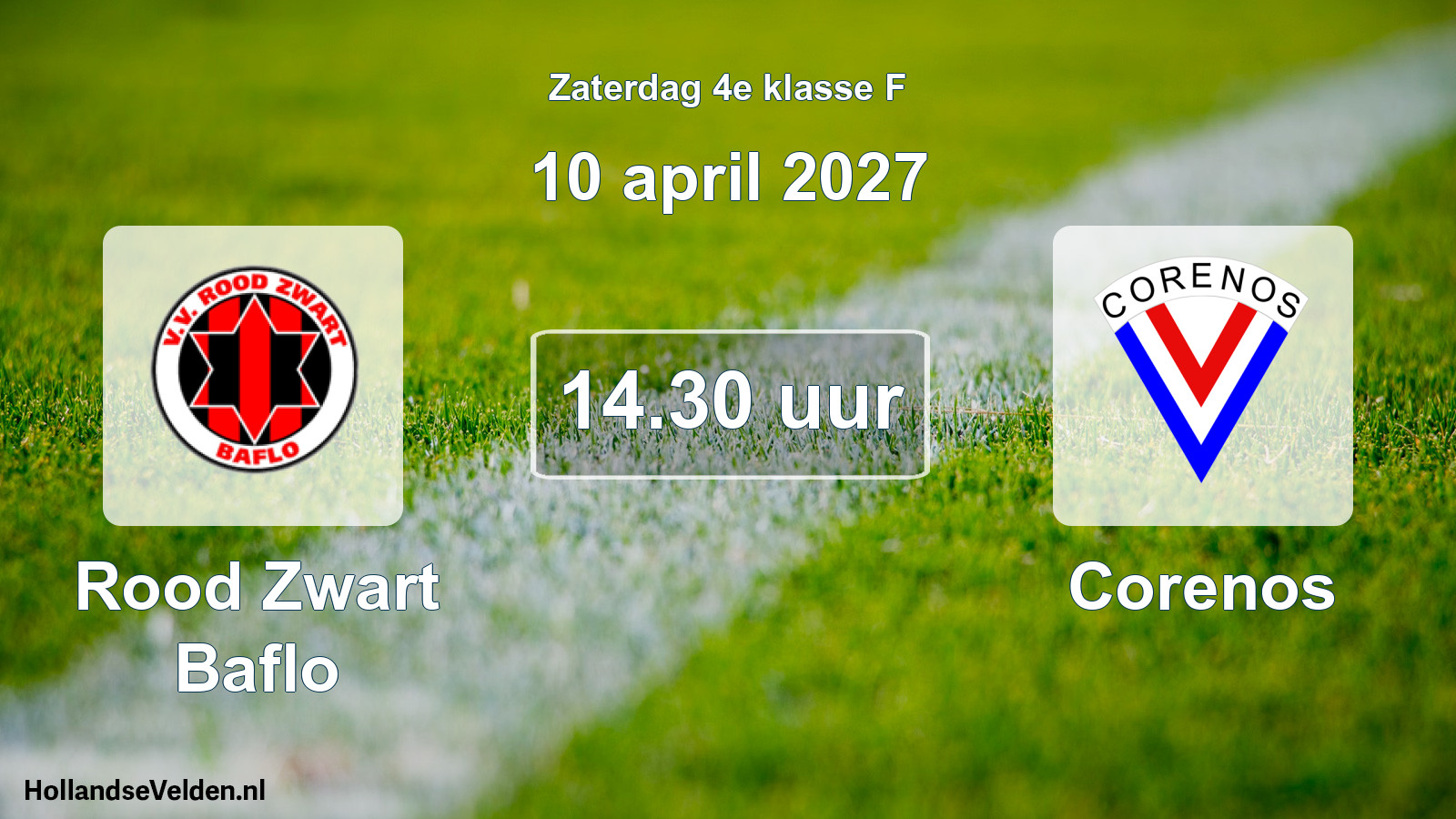 Geplande wedstrijd: Rood Zwart Baflo - Corenos (10 april 2027)