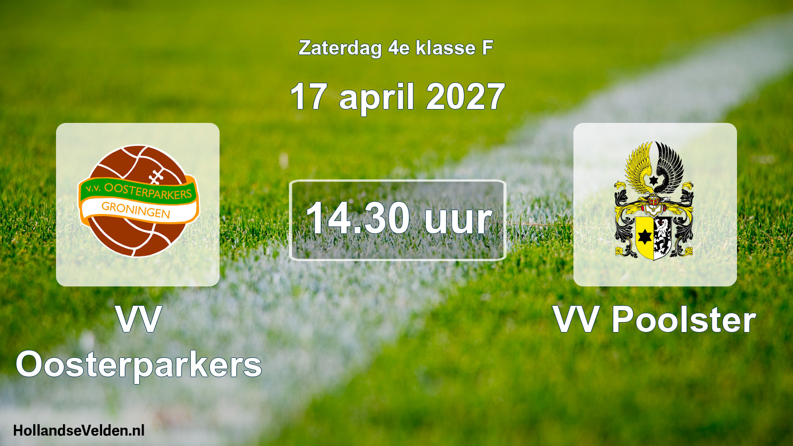 Geplande wedstrijd: VV Oosterparkers - VV Poolster (17 april 2027)