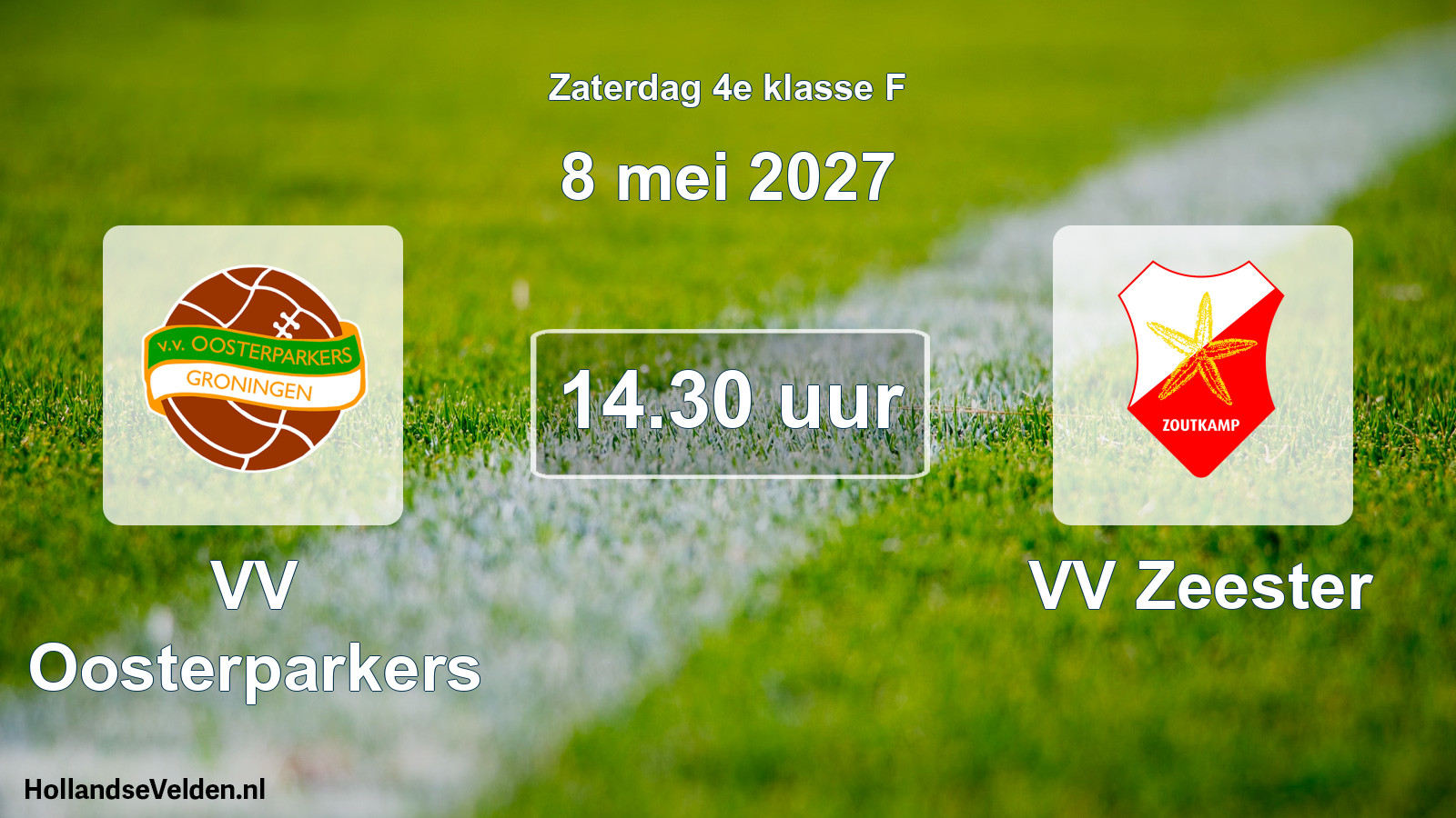 Geplande wedstrijd: VV Oosterparkers - VV Zeester (8 mei 2027)