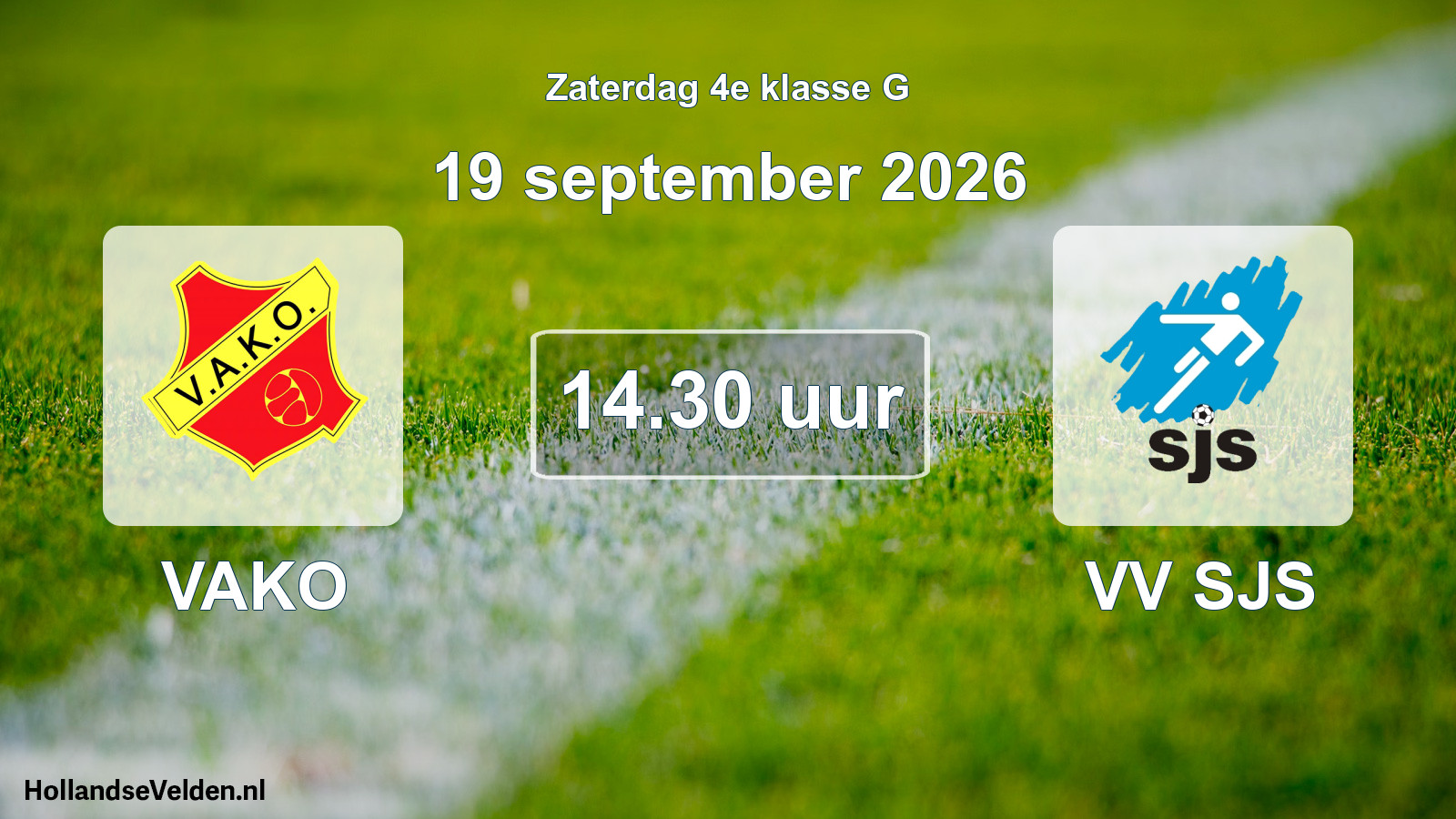 Geplande wedstrijd: VAKO - VV SJS (19 september 2026)