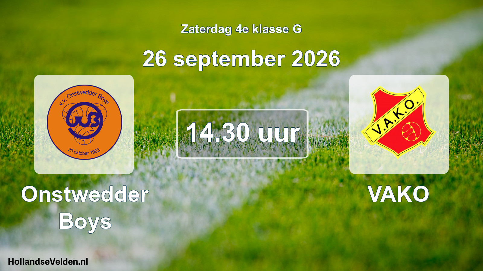 Geplande wedstrijd: Onstwedder Boys - VAKO (26 september 2026)