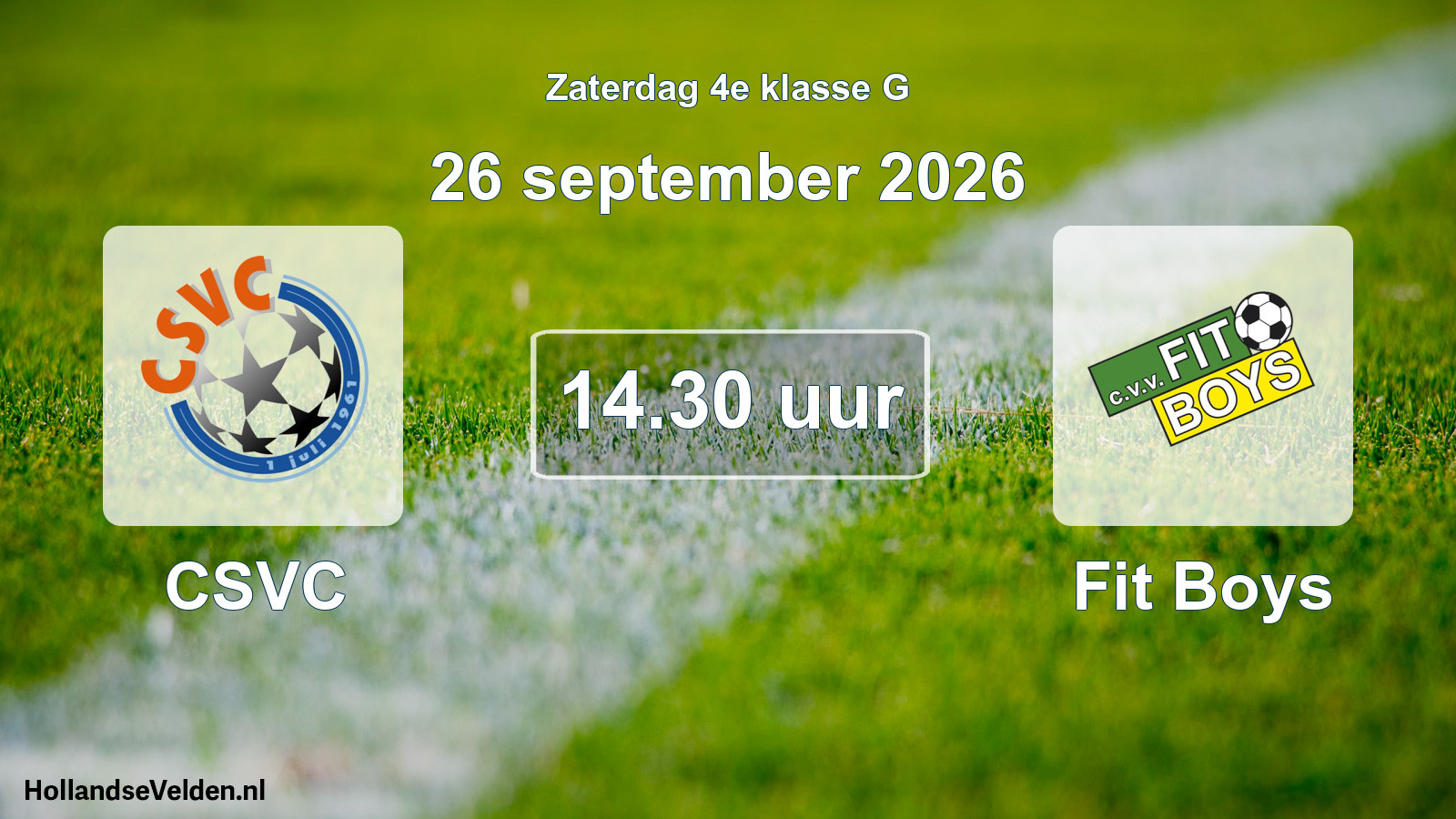 Geplande wedstrijd: CSVC - Fit Boys (26 september 2026)