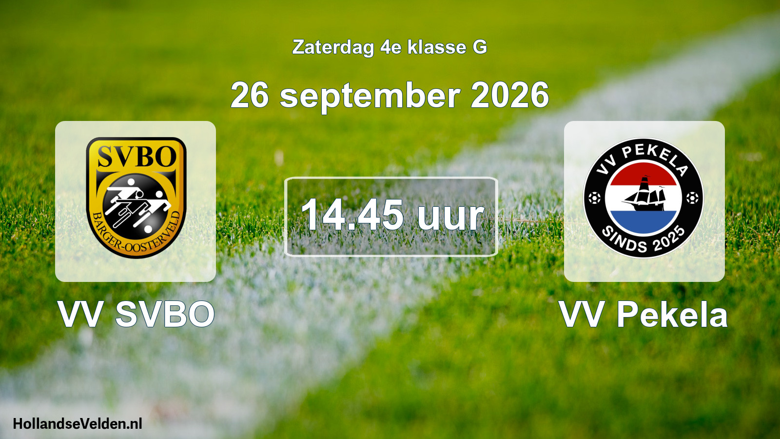 Geplande wedstrijd: VV SVBO - VV Pekela (26 september 2026)
