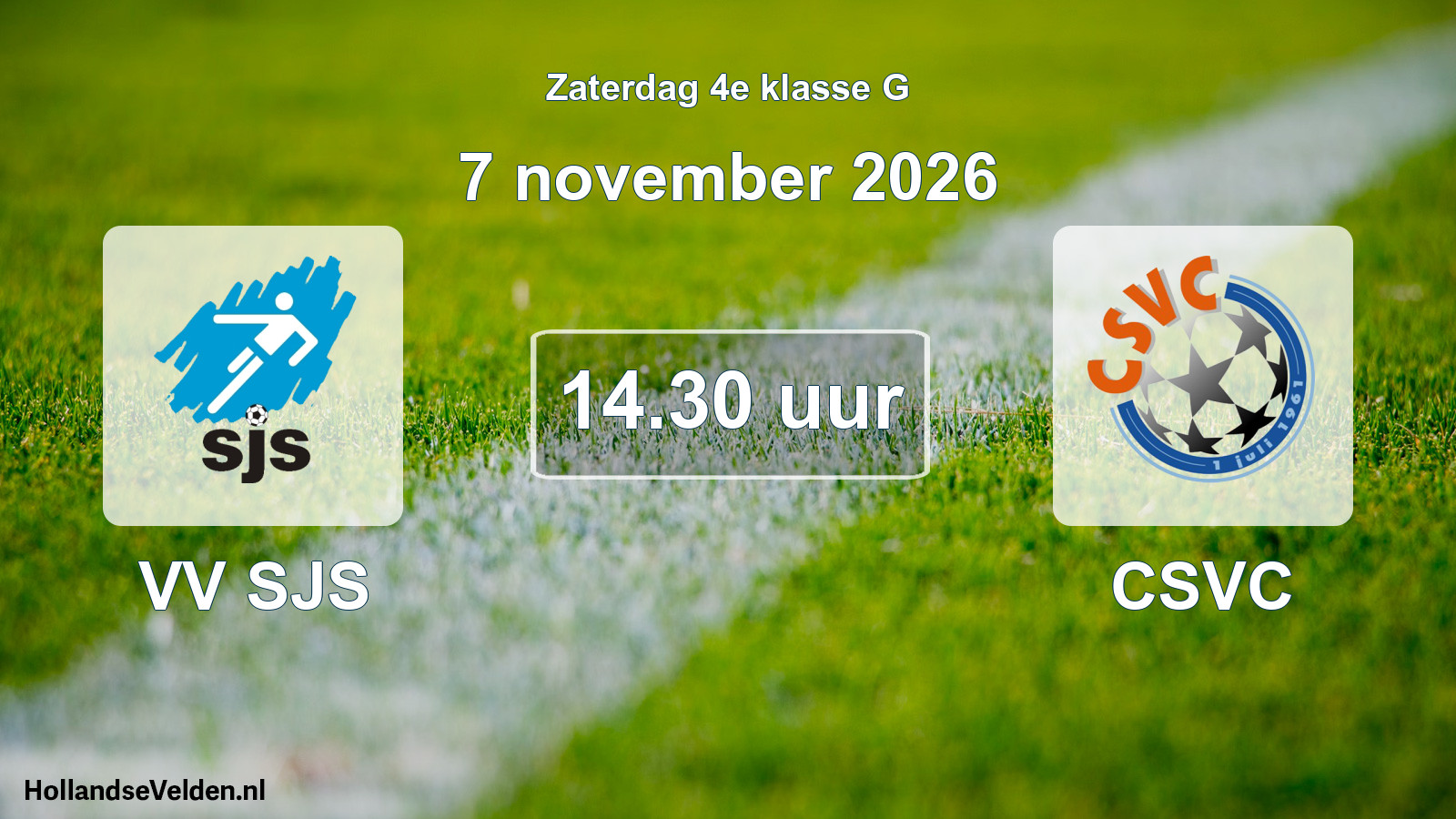 Geplande wedstrijd: VV SJS - CSVC (7 november 2026)