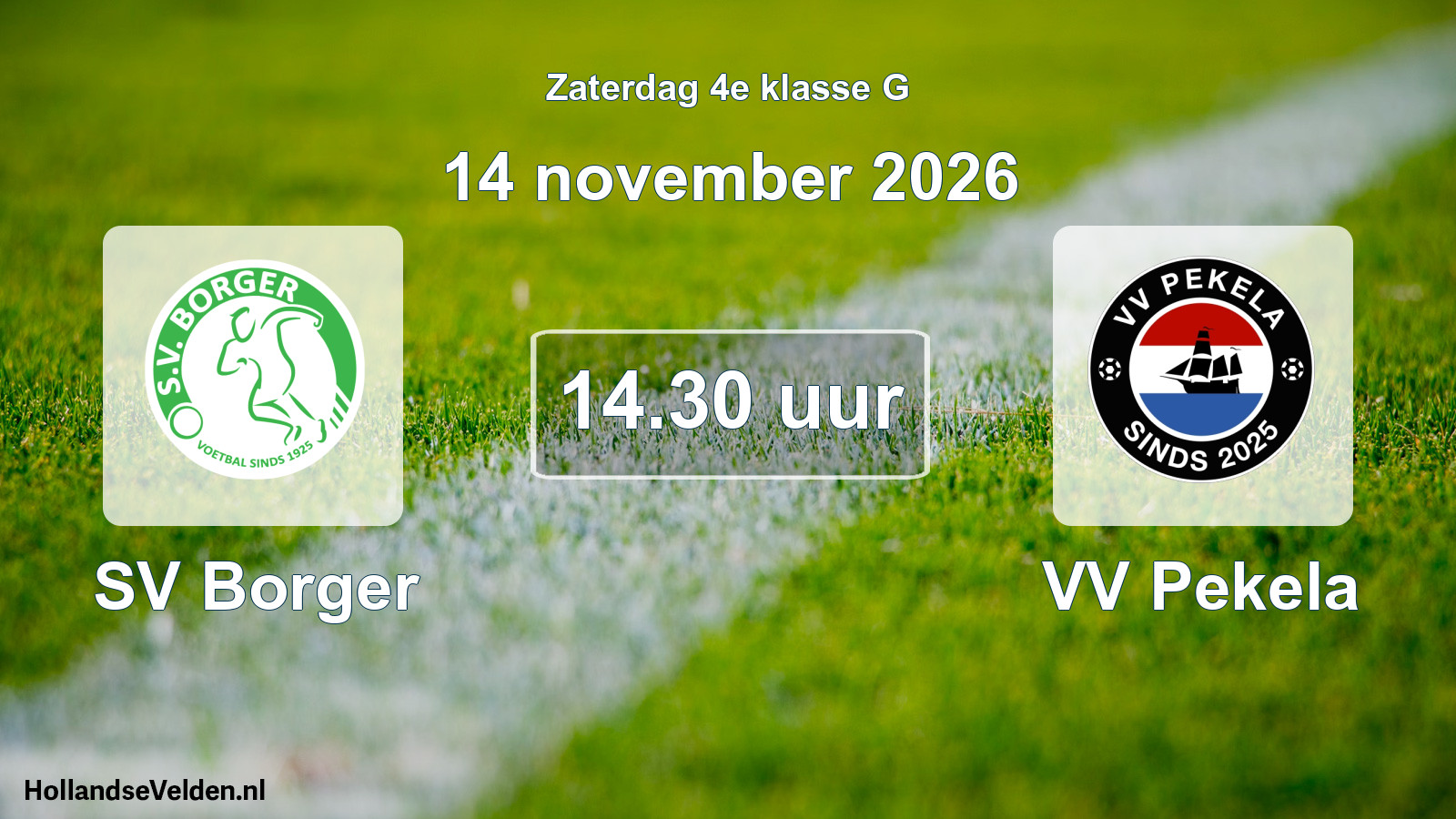 Geplande wedstrijd: SV Borger - VV Pekela (14 november 2026)