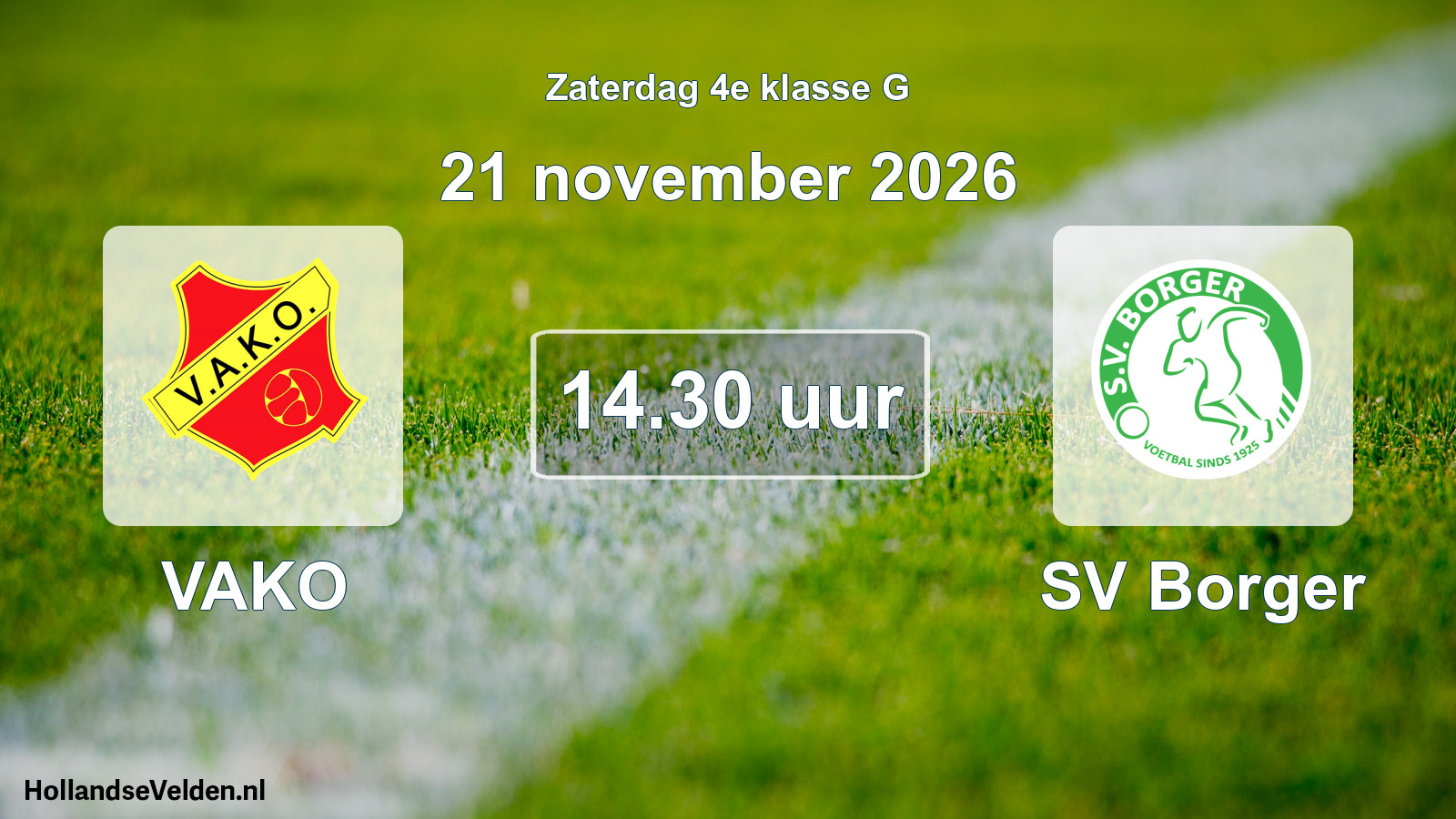 Geplande wedstrijd: VAKO - SV Borger (21 november 2026)