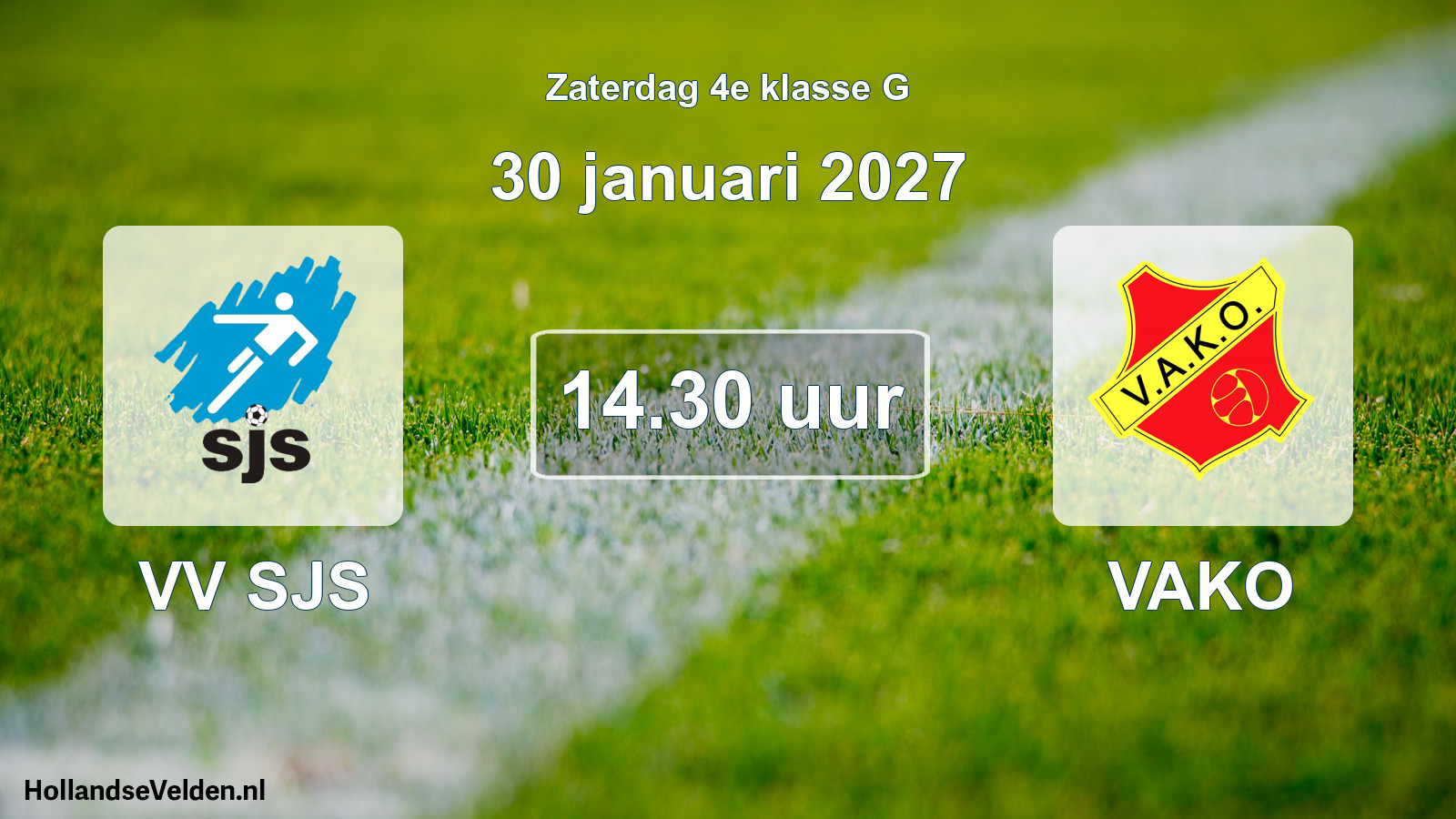 Geplande wedstrijd: VV SJS - VAKO (30 januari 2027)
