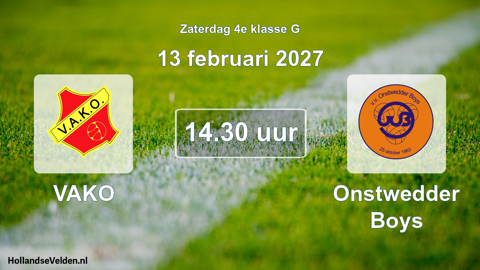Geplande wedstrijd: VAKO - Onstwedder Boys (13 februari 2027)