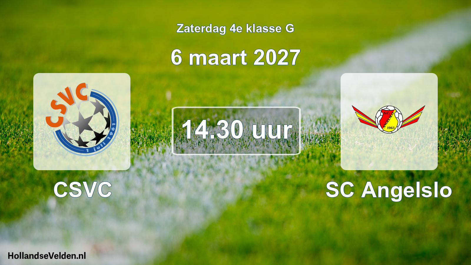 Geplande wedstrijd: CSVC - SC Angelslo (6 maart 2027)