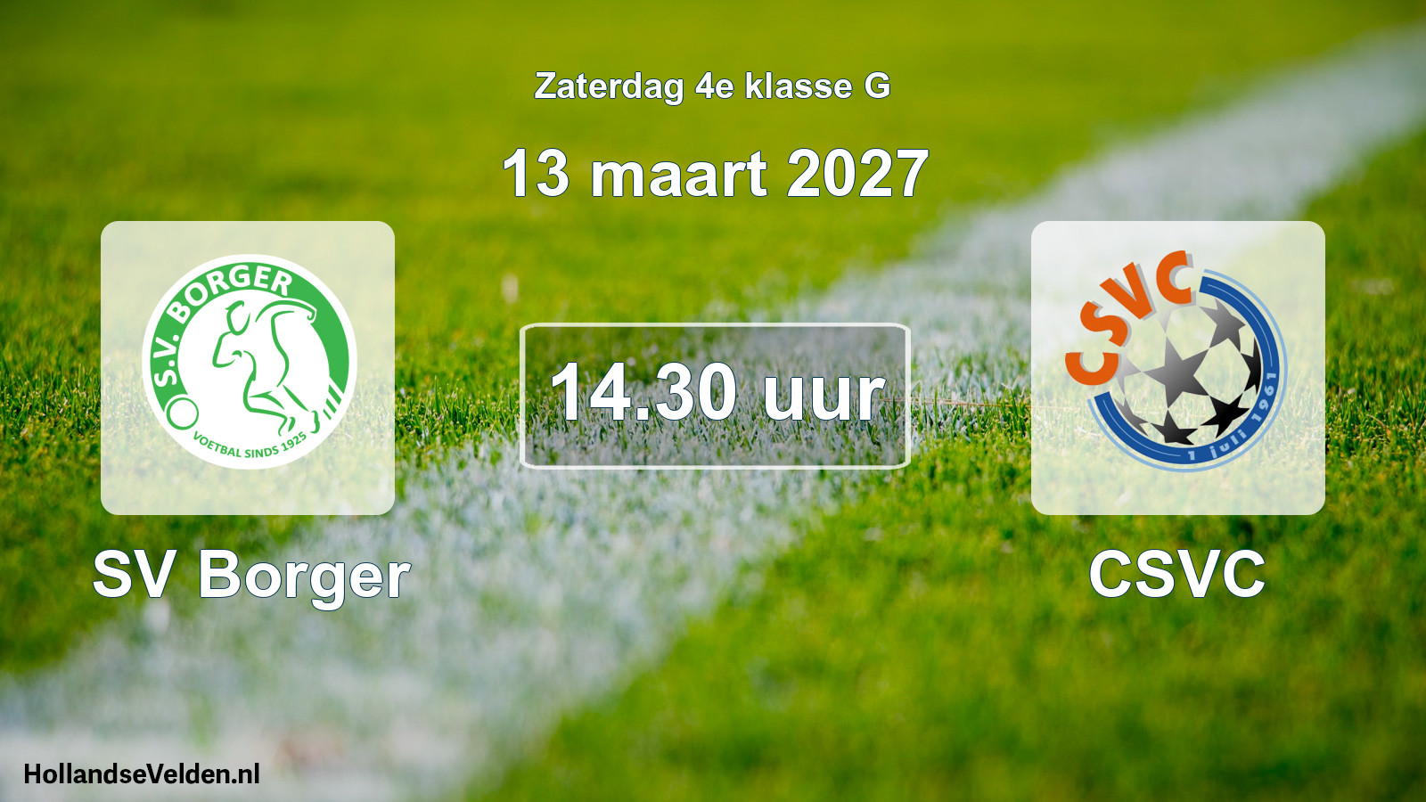 Geplande wedstrijd: SV Borger - CSVC (13 maart 2027)