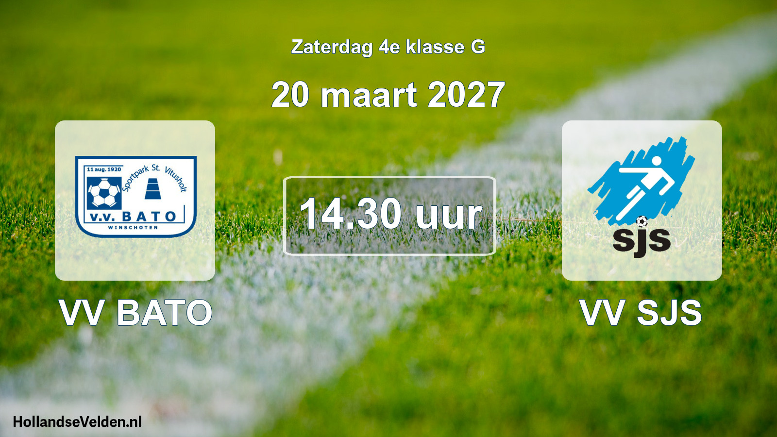 Scheduled Match: VV BATO - VV SJS (20 March 2027)