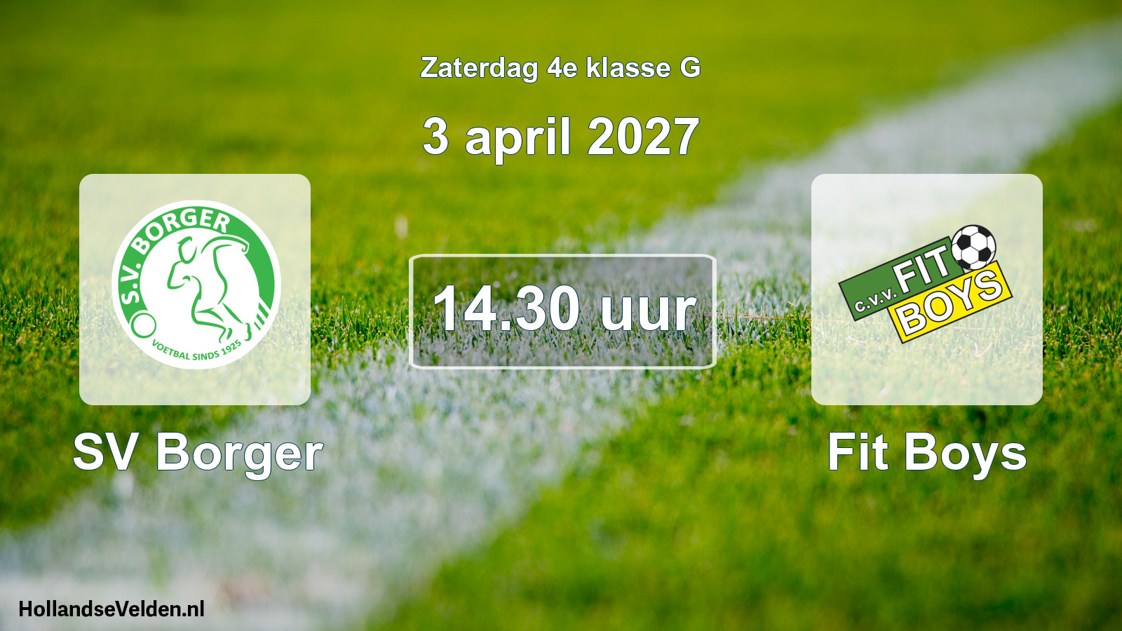 Geplande wedstrijd: SV Borger - Fit Boys (3 april 2027)
