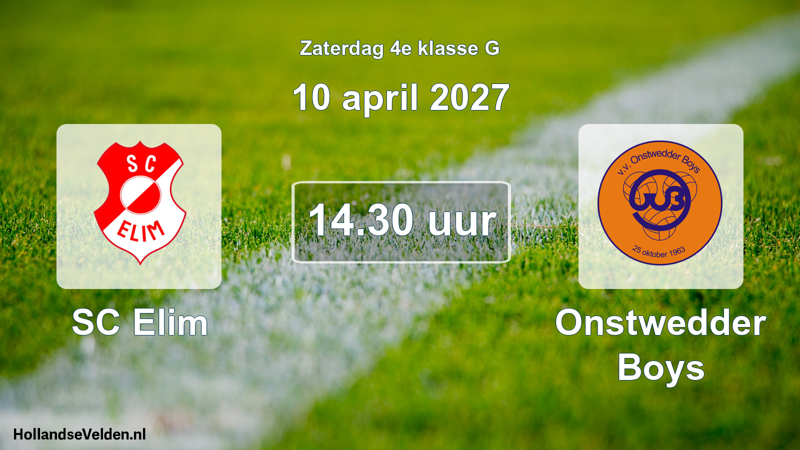 Geplande wedstrijd: SC Elim - Onstwedder Boys (10 april 2027)