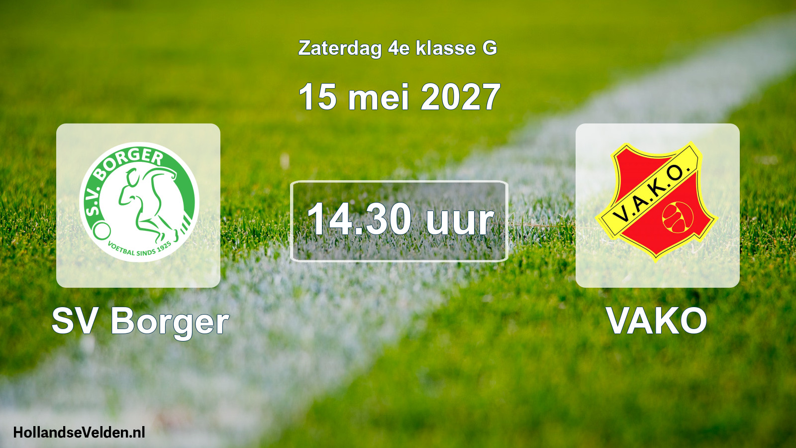 Geplande wedstrijd: SV Borger - VAKO (15 mei 2027)
