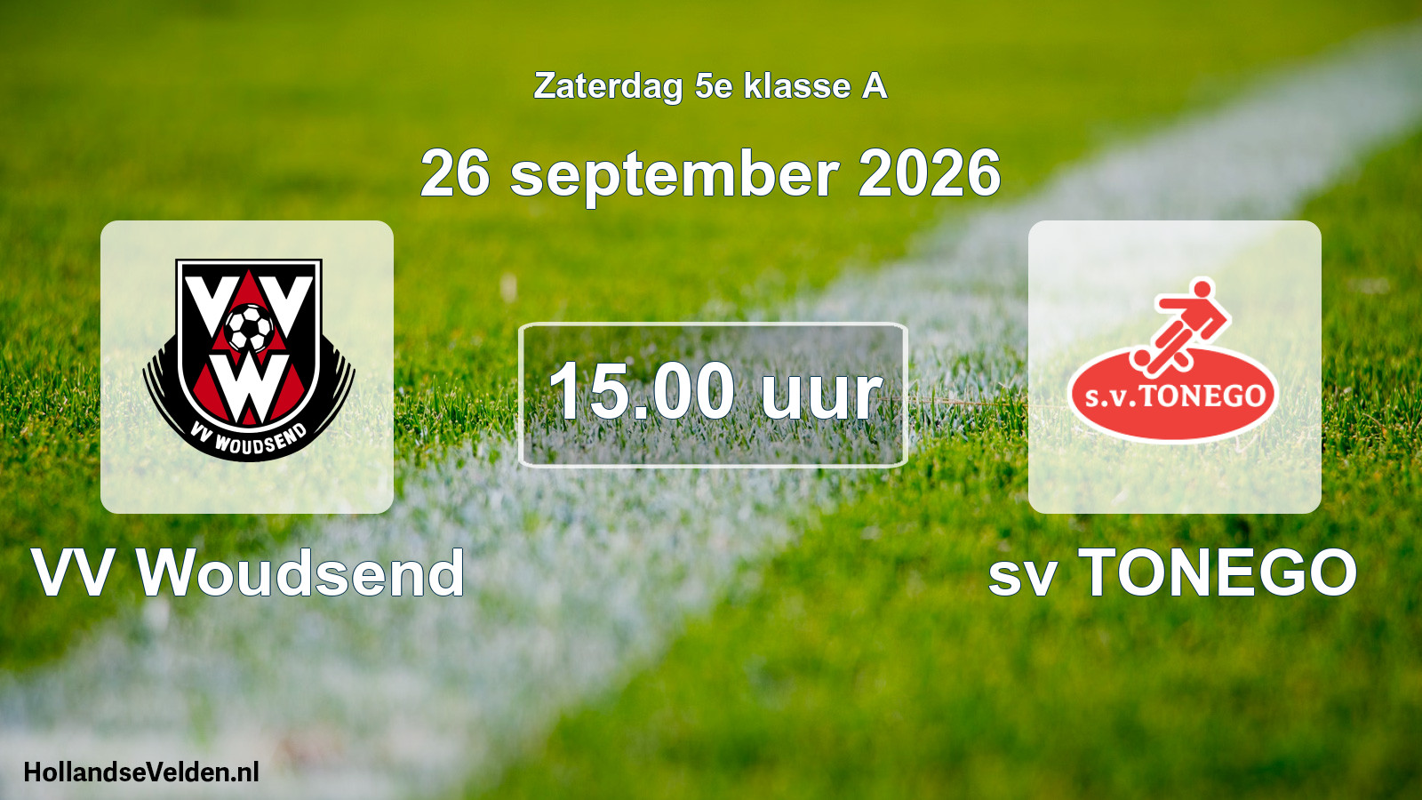 Geplande wedstrijd: VV Woudsend - sv TONEGO (26 september 2026)