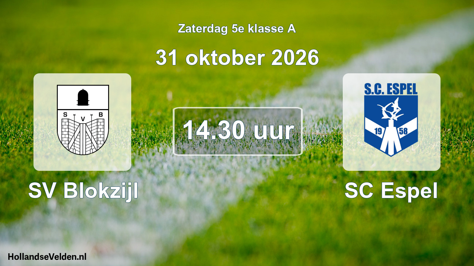Geplande wedstrijd: SV Blokzijl - SC Espel (31 oktober 2026)