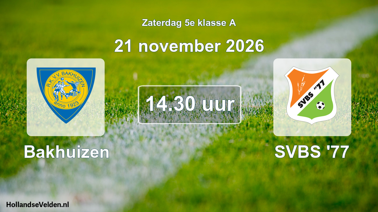 Geplande wedstrijd: Bakhuizen - SVBS '77 (21 november 2026)
