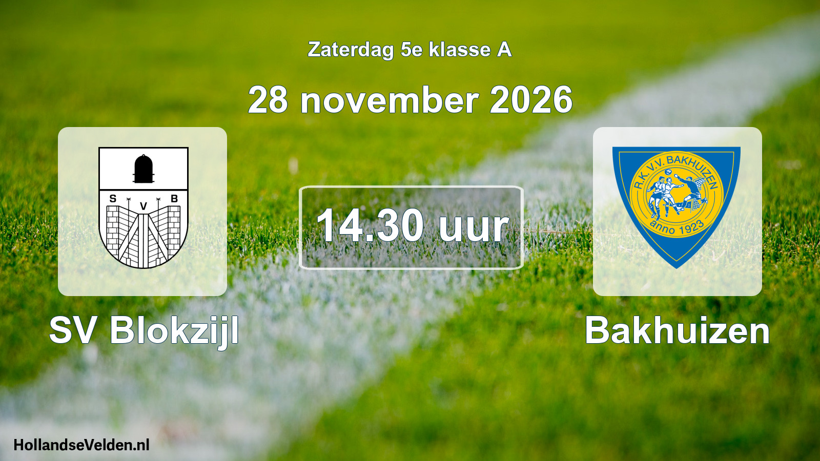 Geplande wedstrijd: SV Blokzijl - Bakhuizen (28 november 2026)