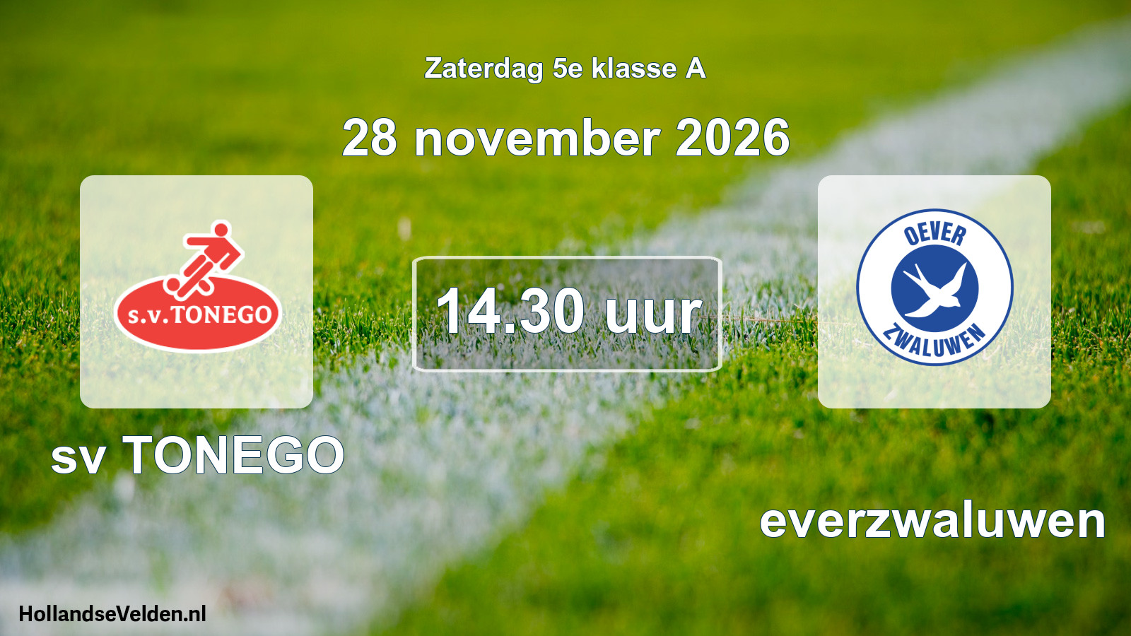 Geplande wedstrijd: sv TONEGO - Oeverzwaluwen (28 november 2026)