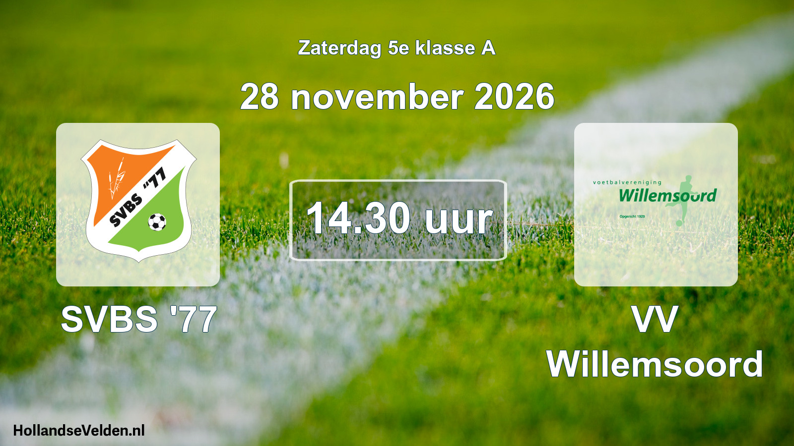 Geplande wedstrijd: SVBS '77 - VV Willemsoord (28 november 2026)