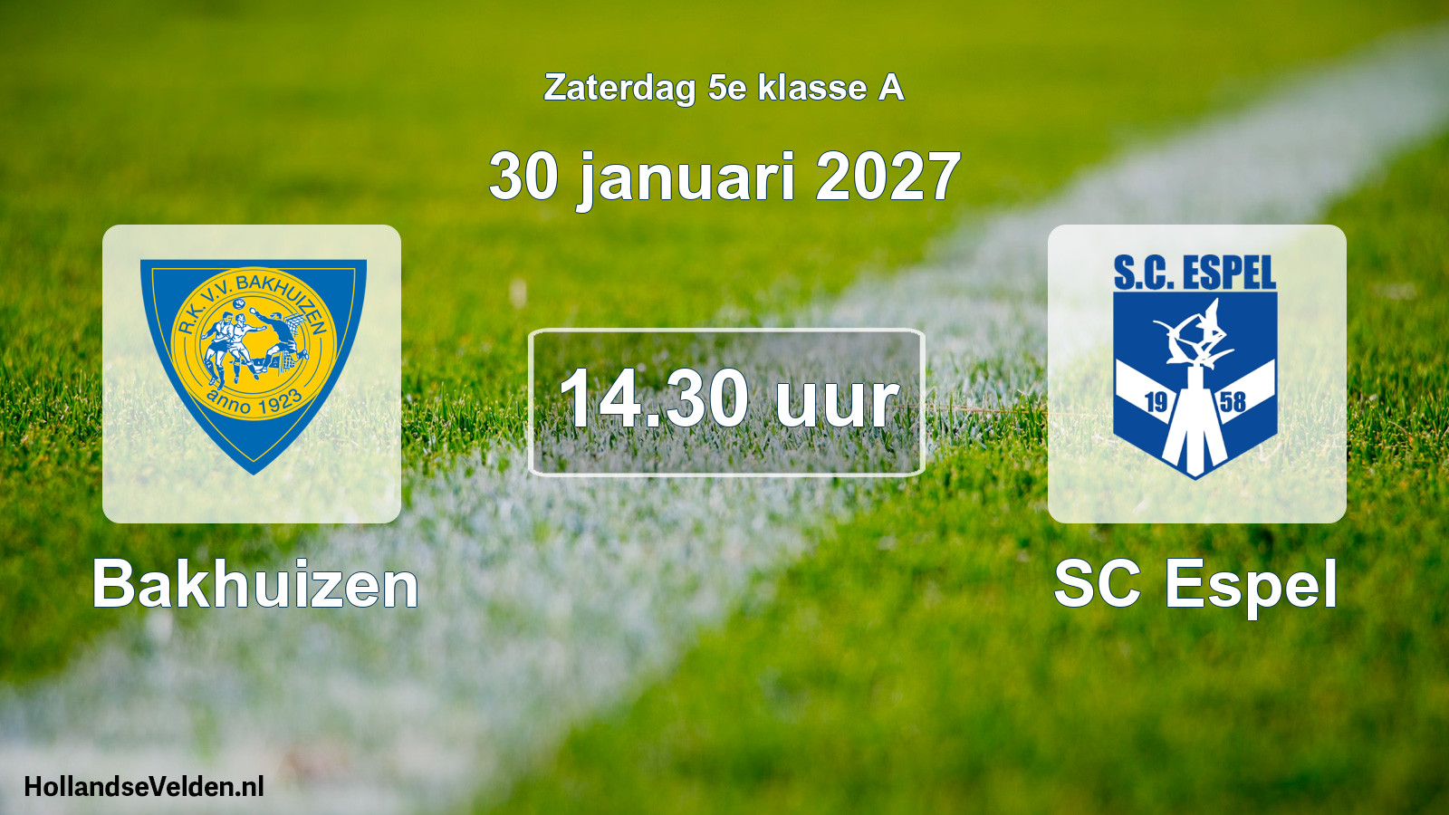 Geplande wedstrijd: Bakhuizen - SC Espel (30 januari 2027)