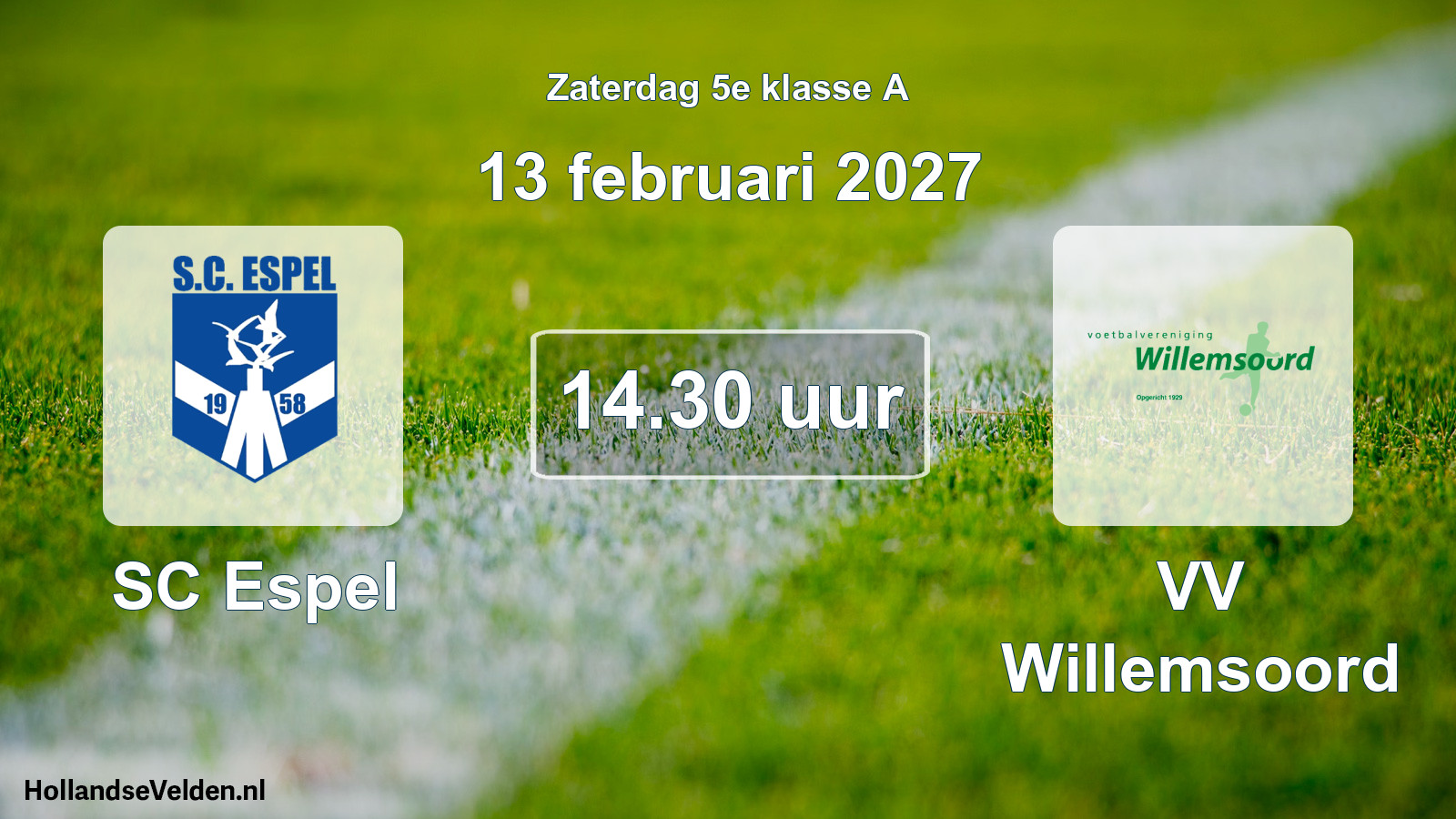Geplande wedstrijd: SC Espel - VV Willemsoord (13 februari 2027)