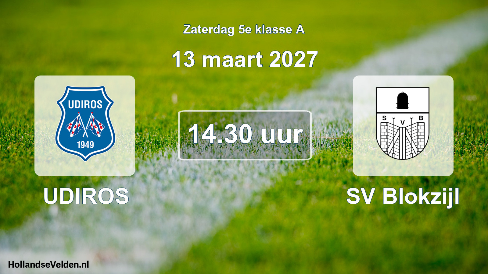 Geplande wedstrijd: UDIROS - SV Blokzijl (13 maart 2027)