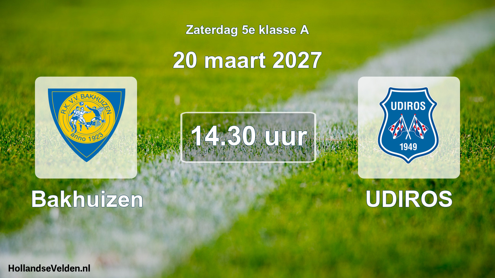Geplande wedstrijd: Bakhuizen - UDIROS (20 maart 2027)