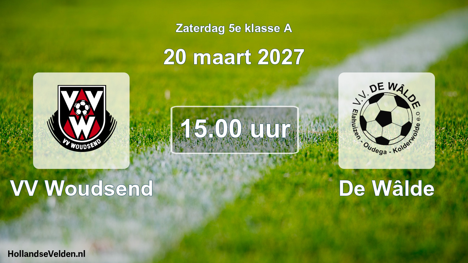 Geplande wedstrijd: VV Woudsend - De Wâlde (20 maart 2027)